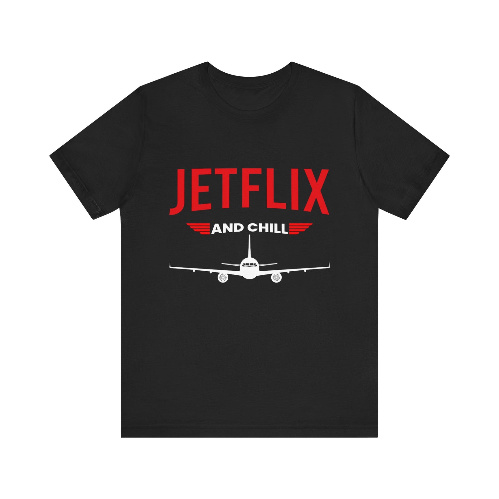 Jetflix And Chill - Unisex Jersey Tee