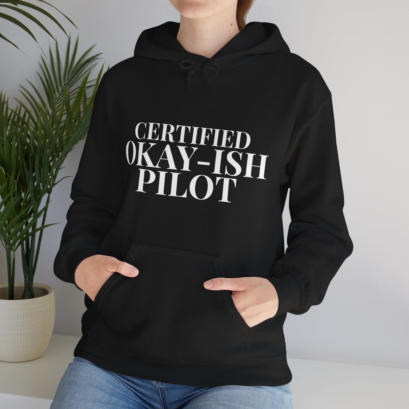 Certified Okay-ish Pilot - Pullover Hoodie