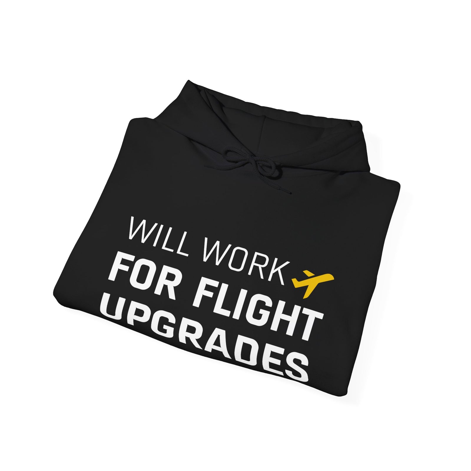 Will Work For Flight Upgrades - Pullover Hoodie