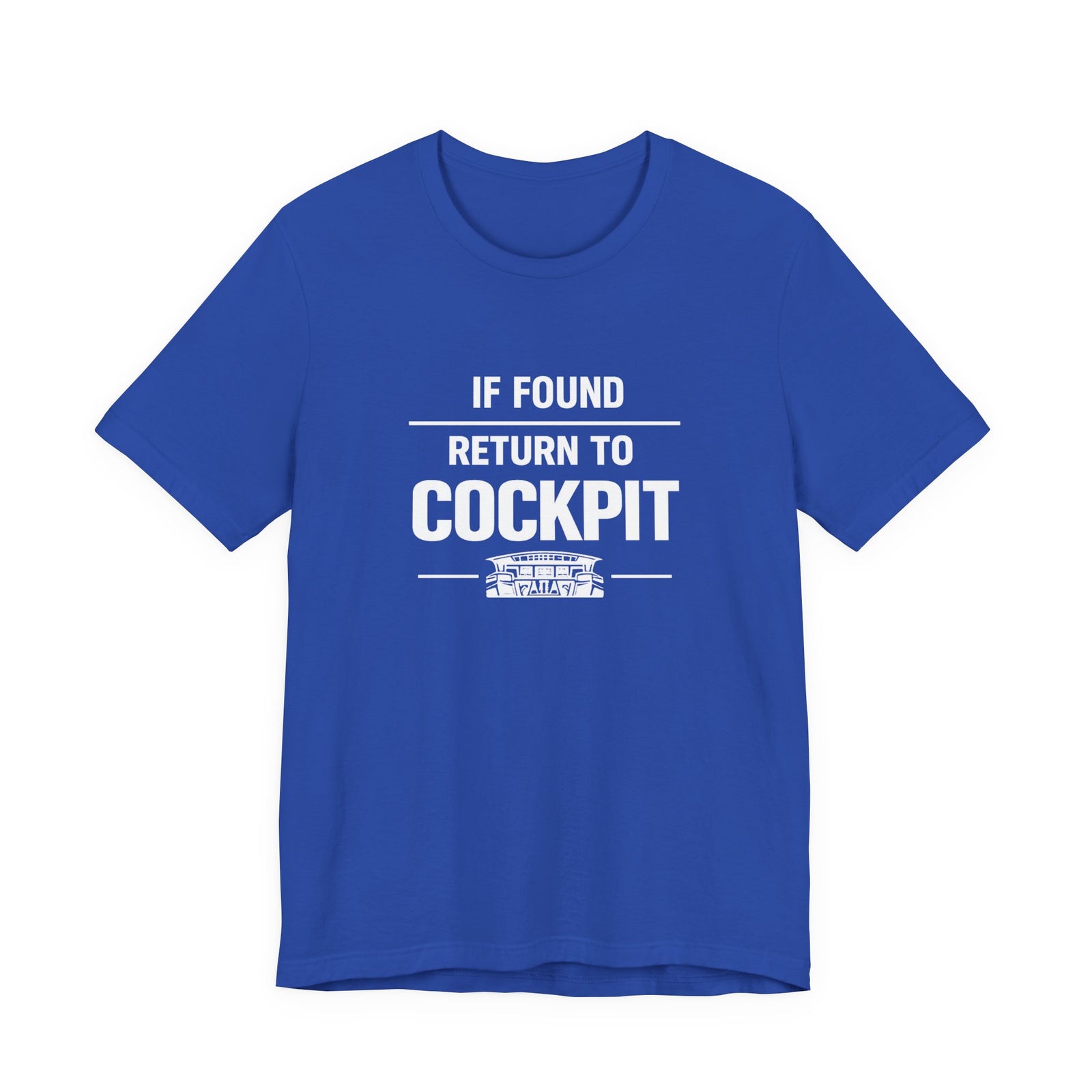 If Found Return to the Cockpit - Unisex Jersey Tee