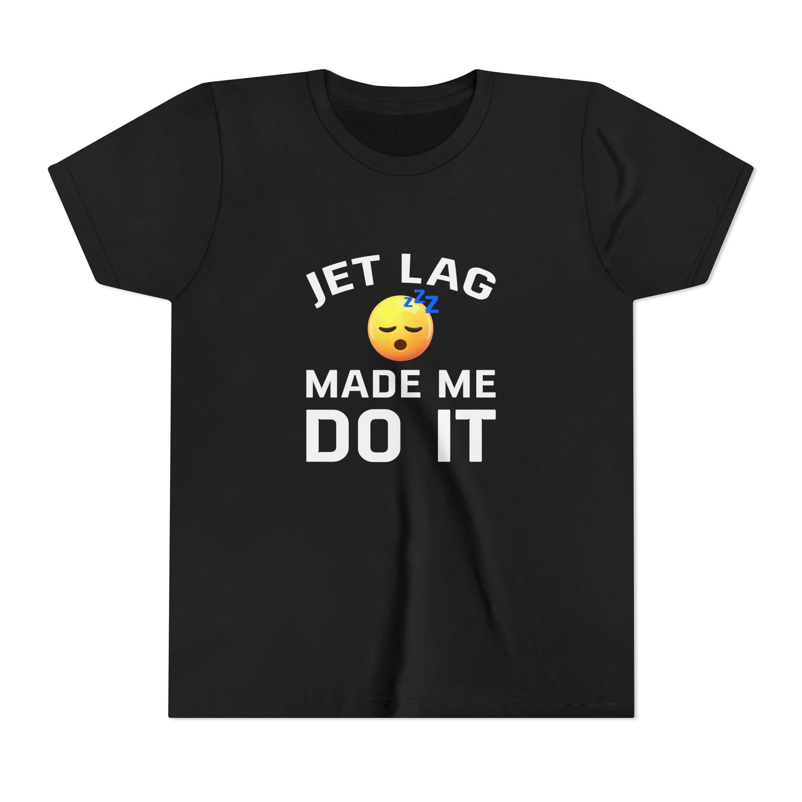 Jet Lag Made Me Do It - Unisex Youth Short Sleeve Tee