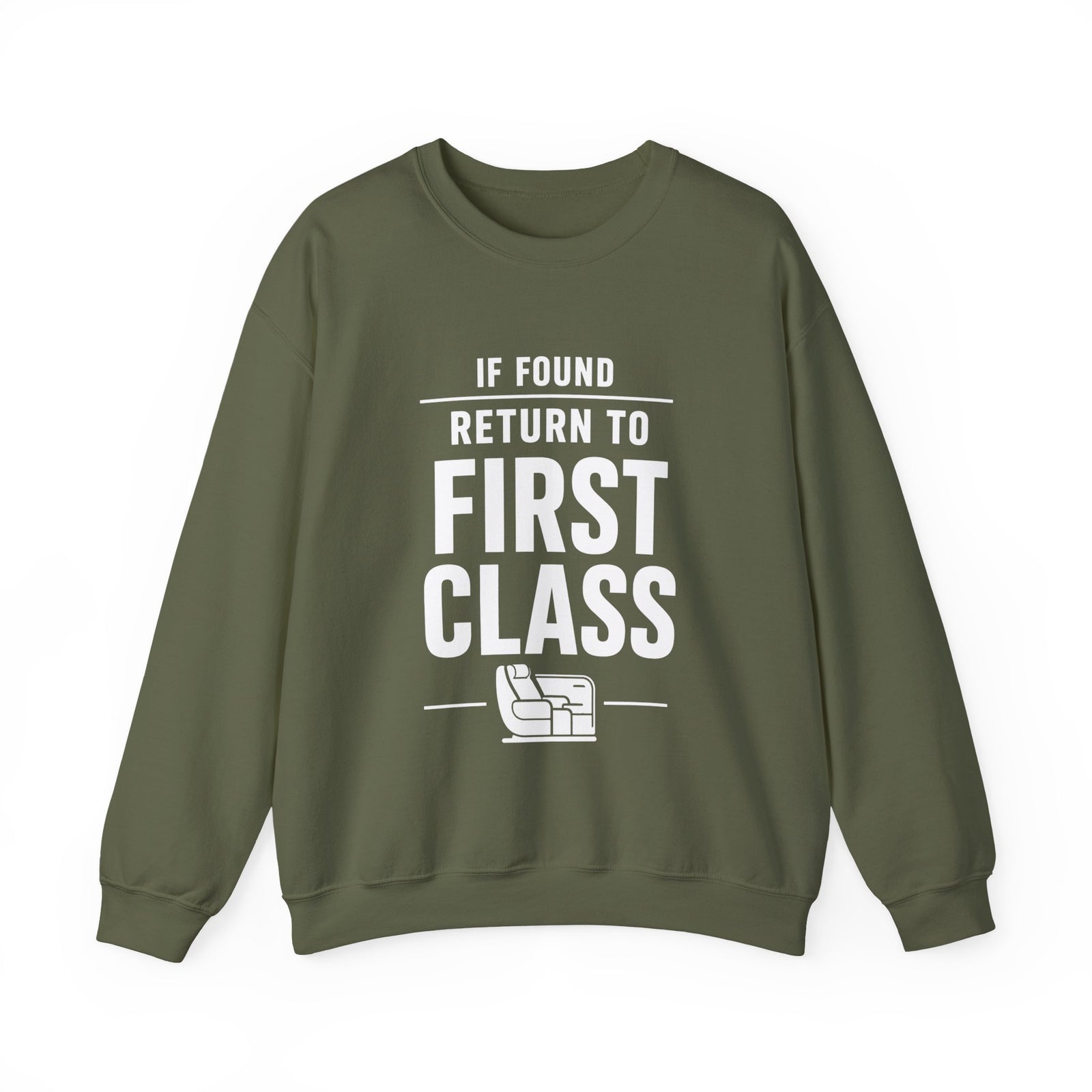 If Found: Return to First Class - Crewneck Sweatshirt