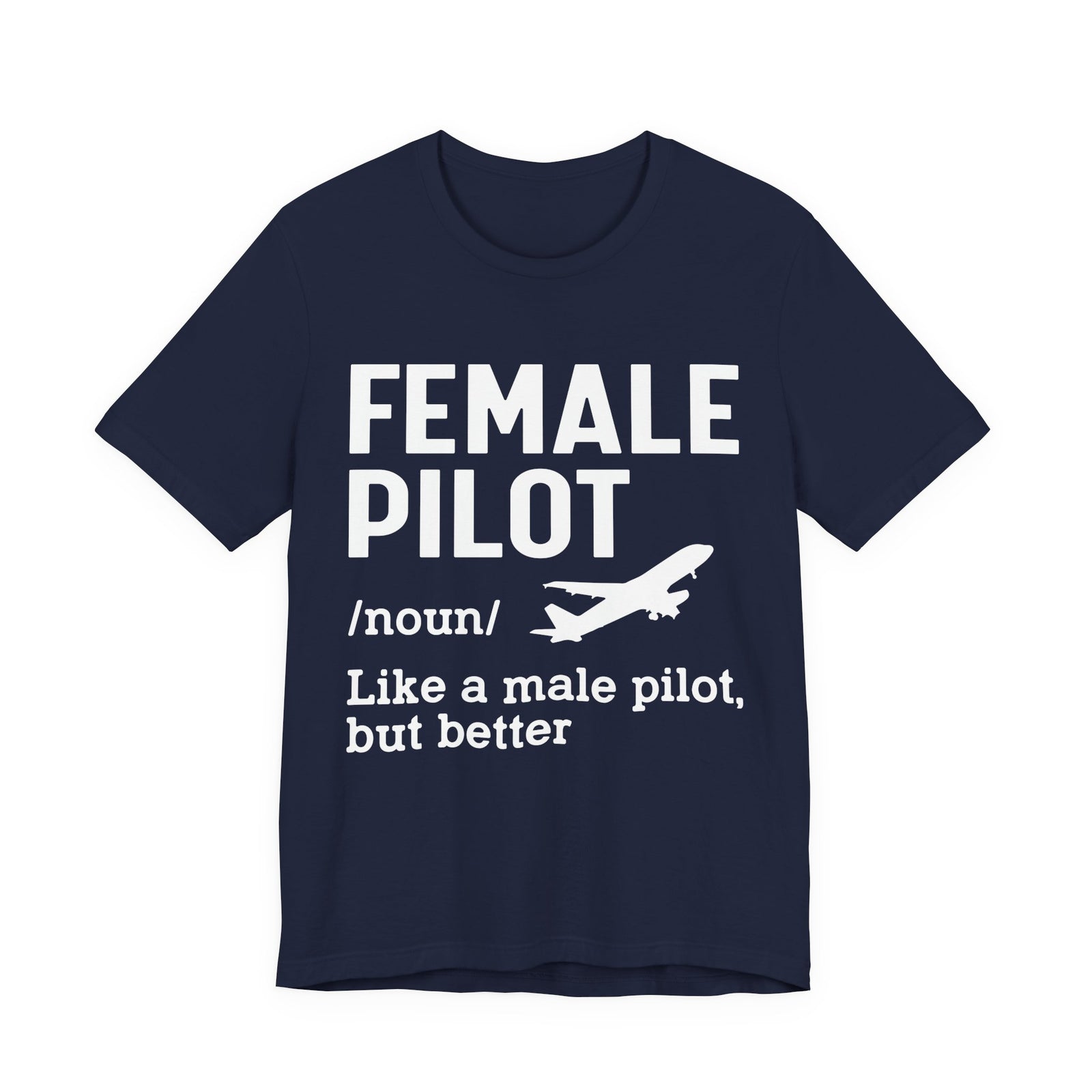 Female Pilot - Unisex Jersey Tee