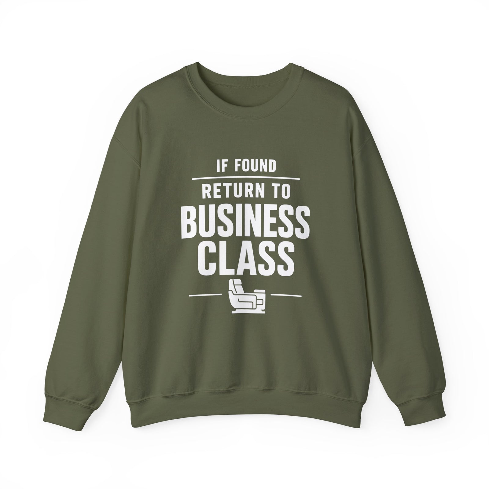 If Found: Return to Business Class - Crewneck Sweatshirt