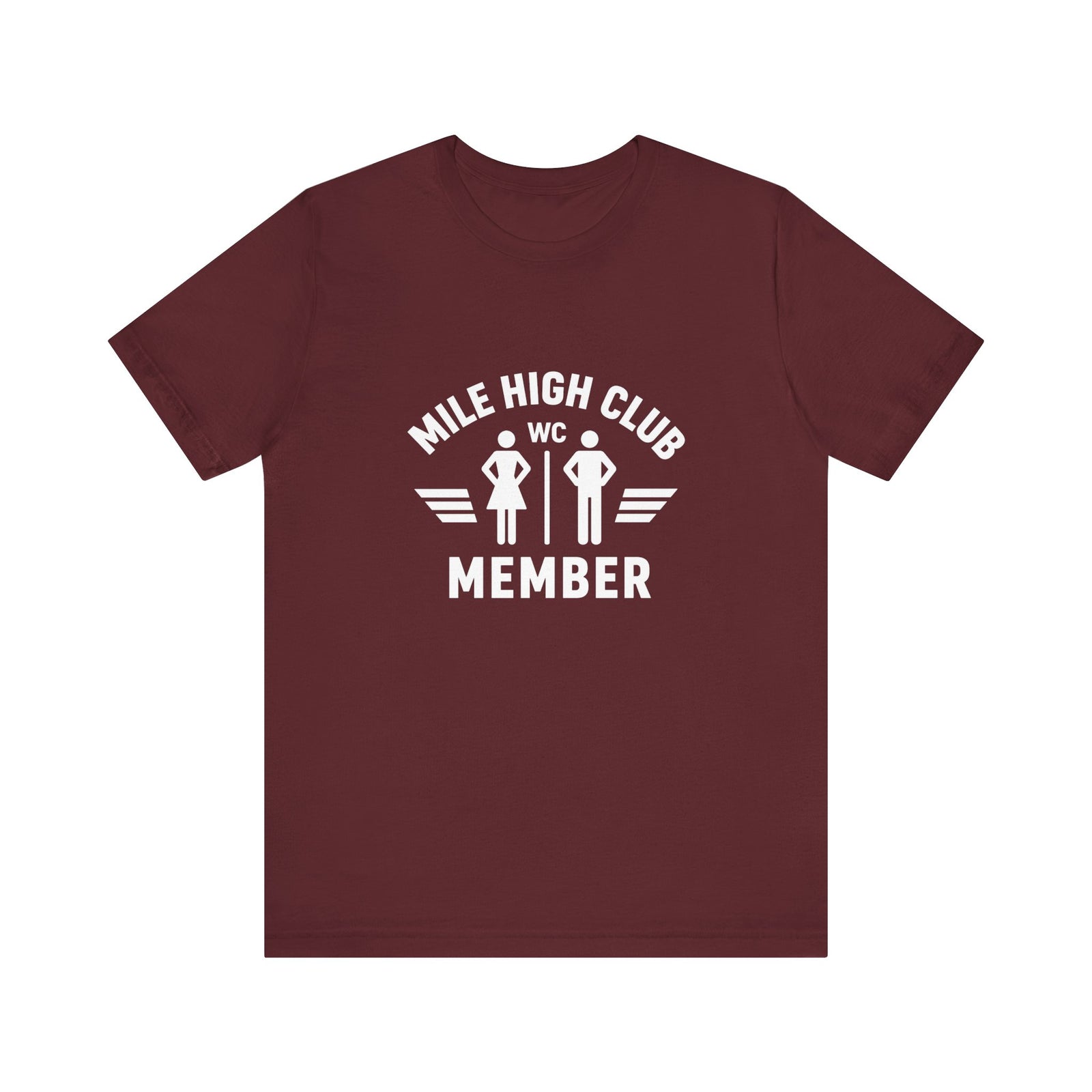 Mile High Club Member - Unisex Jersey Tee