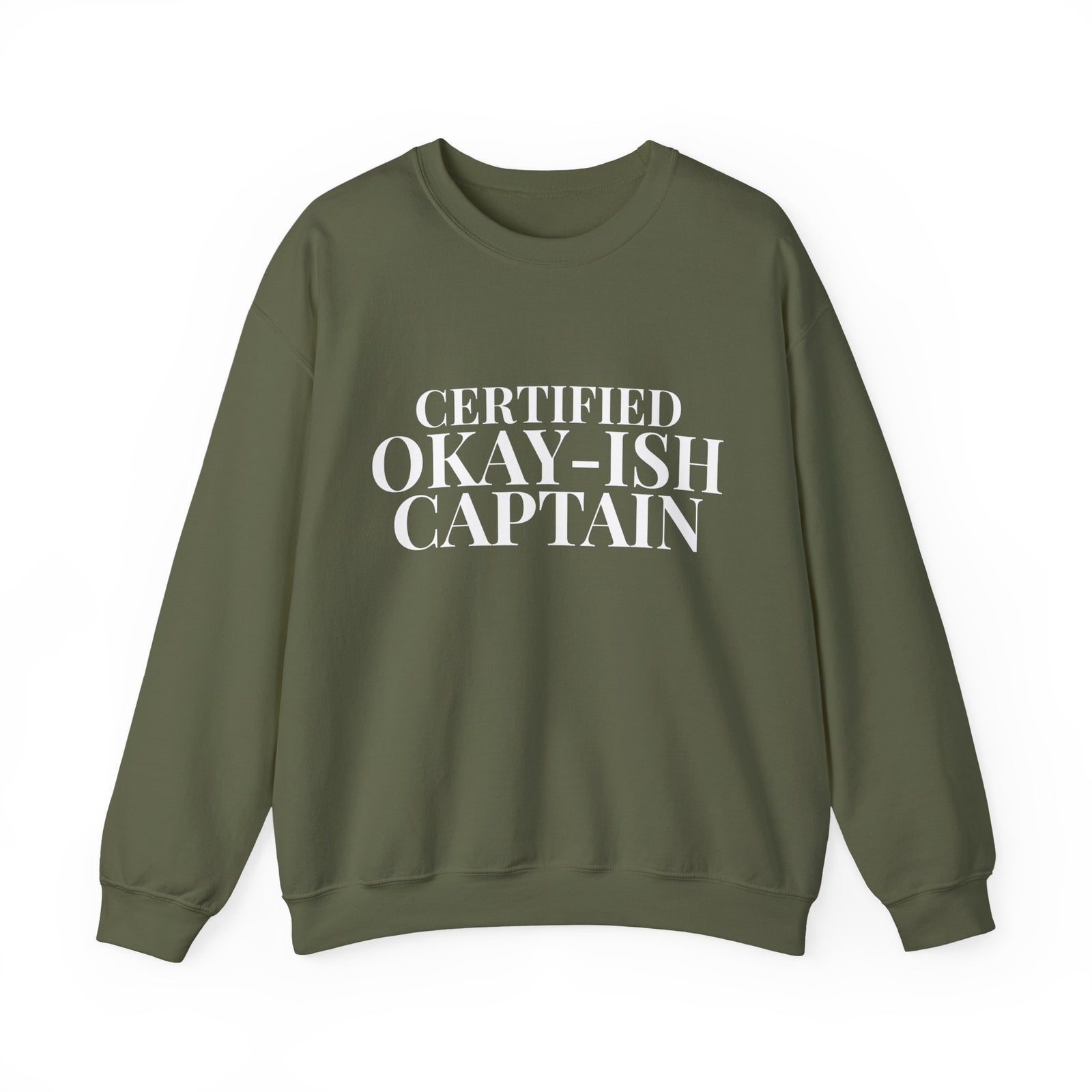 Certified Okay-ish Captain - Crewneck Sweatshirt