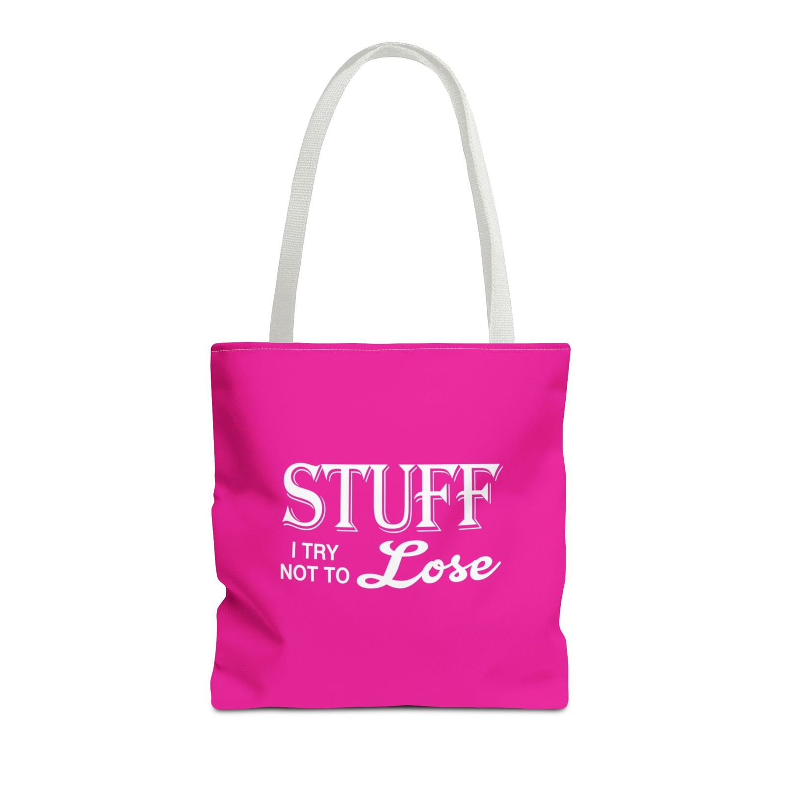 Stuff I Try Not To Lose Tote Bag — Printed Green Travel Tote