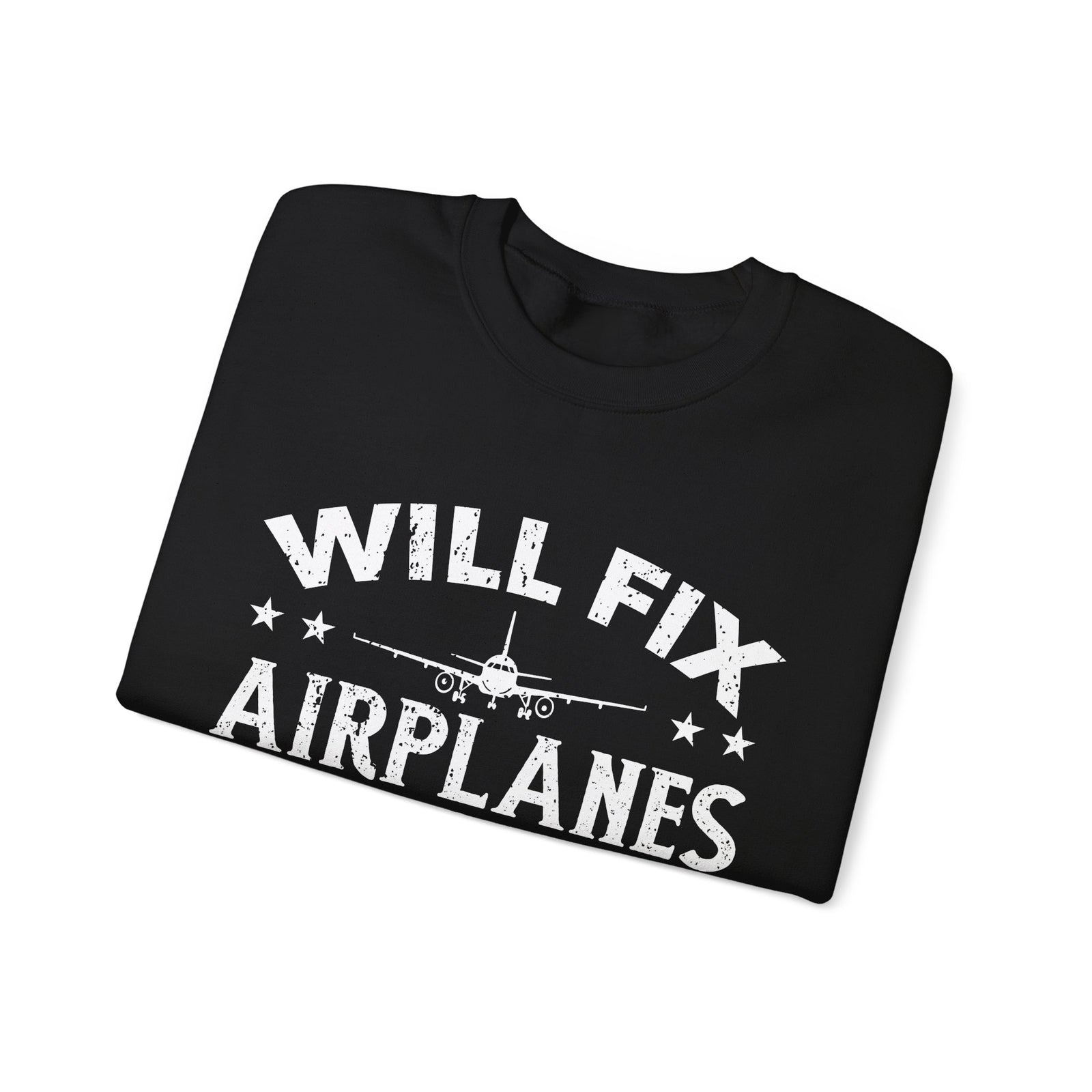 Will Fix Airplanes For Beer - Unisex Crewneck Sweatshirt