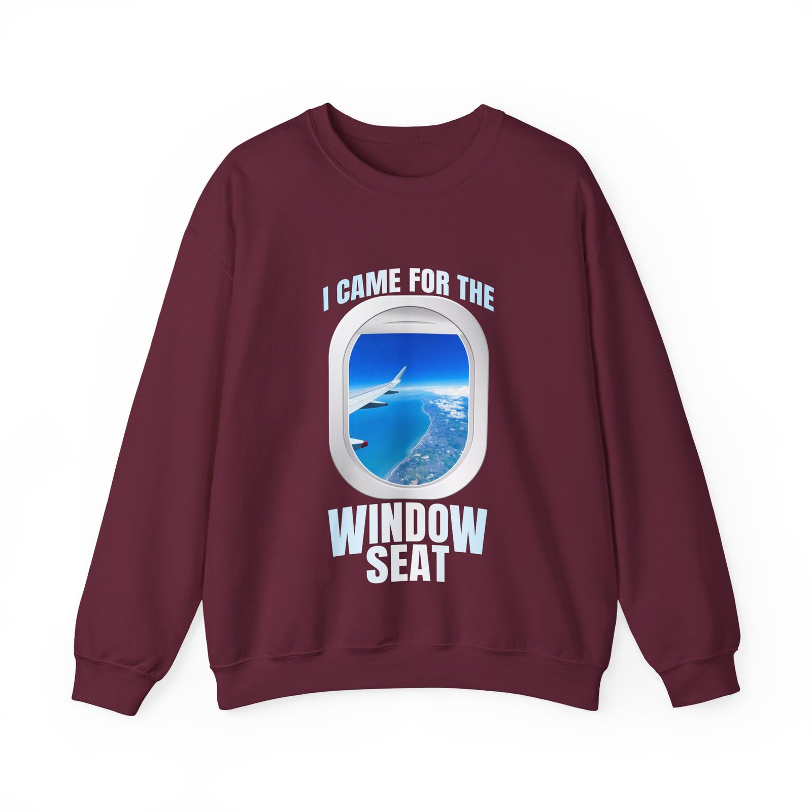 I Came For The Window Seat - Crewneck Sweatshirt