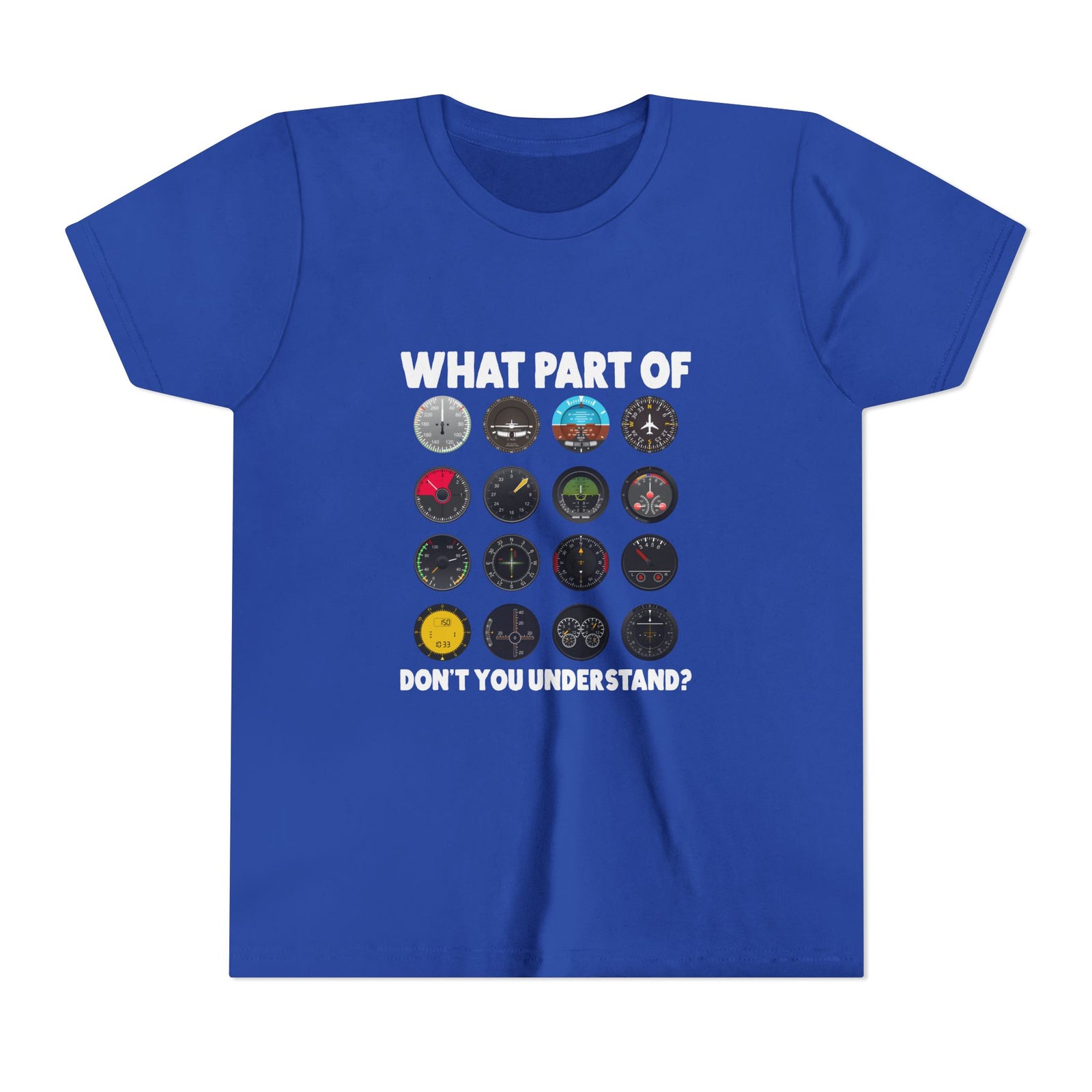 What Part Of Don't You Understand? - Unisex Youth Short Sleeve Tee