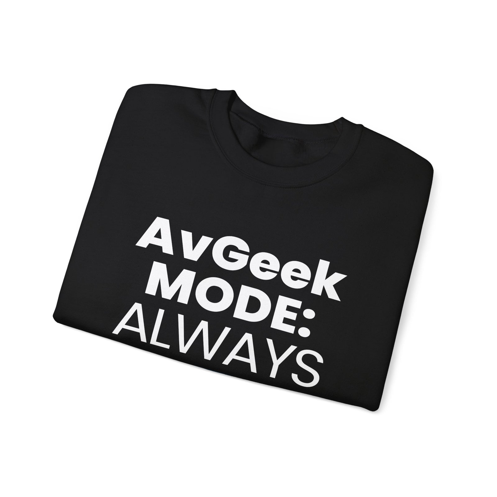Avgeek Mode Always On - Crewneck Sweatshirt