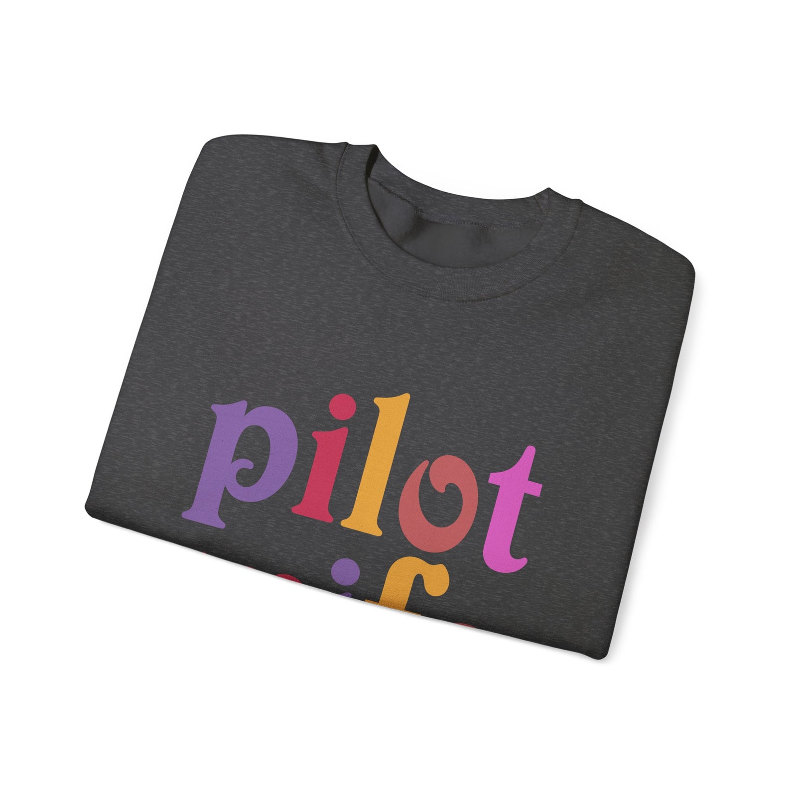 Pilot Wife Crewneck Sweatshirt - Travel Inspiring Cozy Apparel
