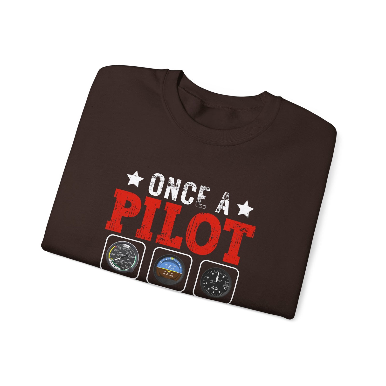 Once A Pilot Always A Pilot - Unisex Crewneck Sweatshirt