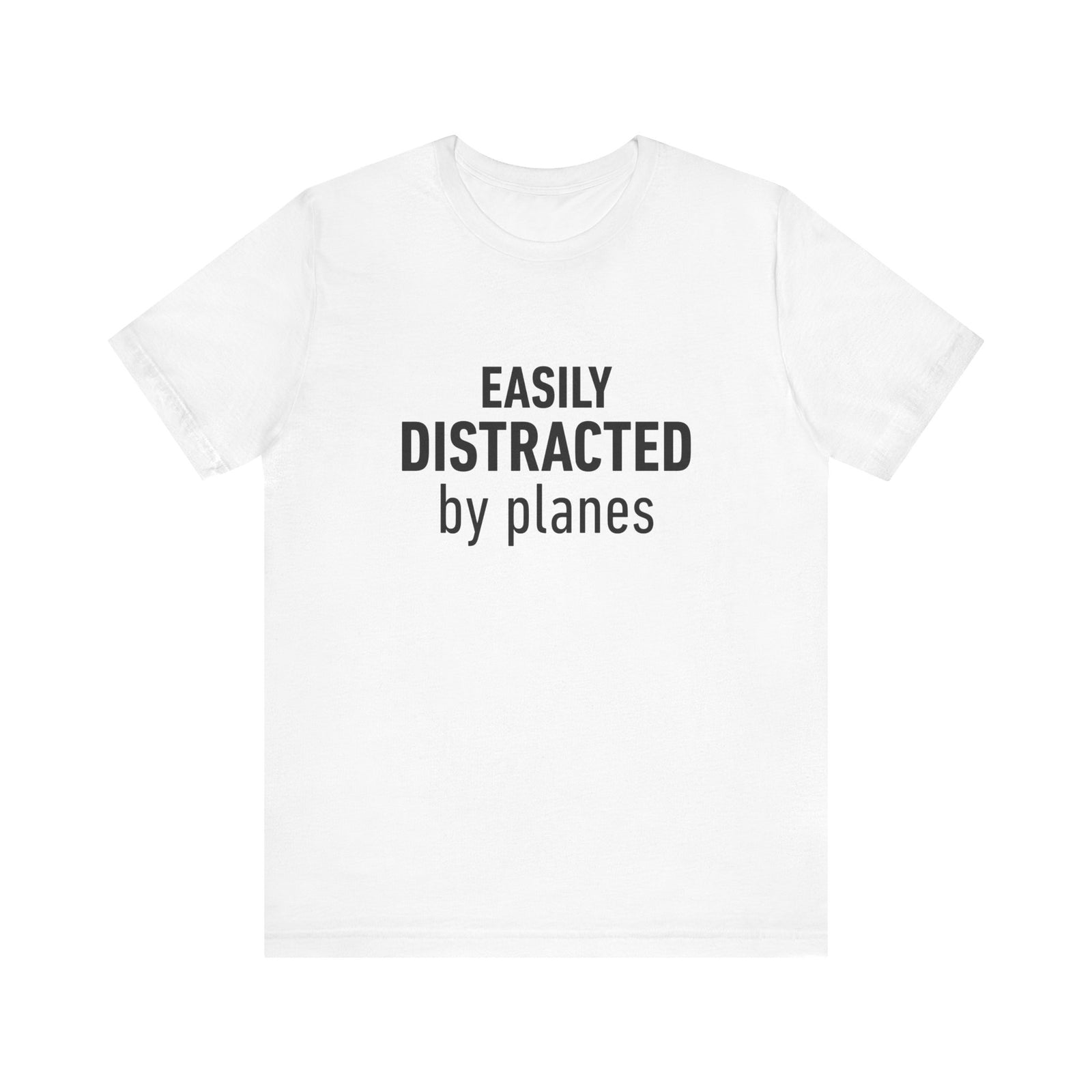 Easily Distracted by Planes - Unisex Jersey Tee