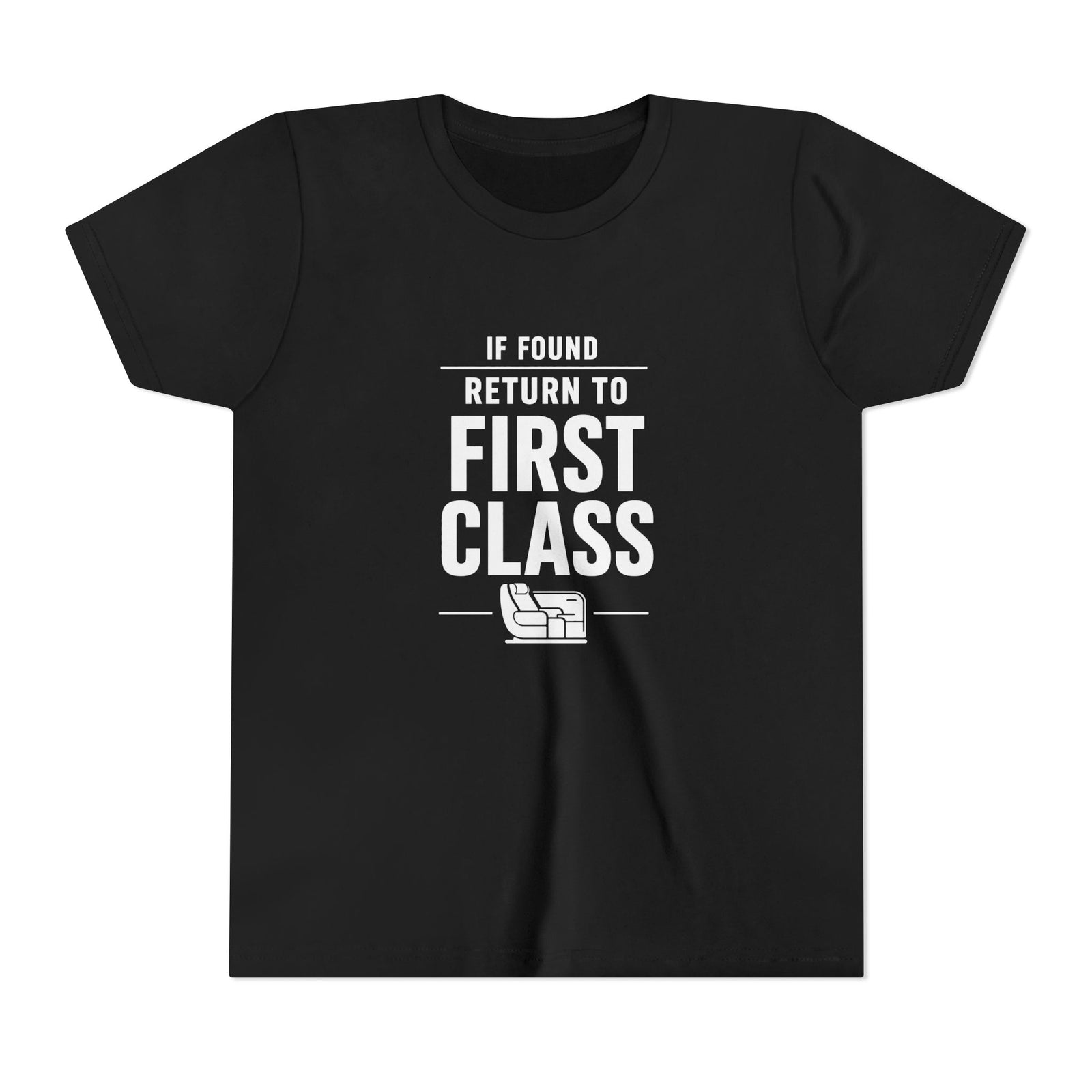 If Found: Return to First Class - Unisex Youth Short Sleeve Tee