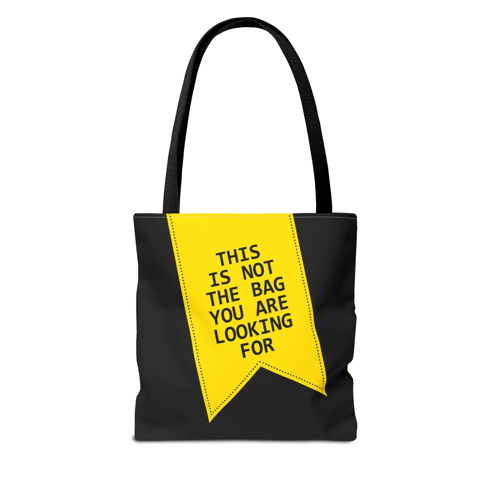 This Is Not The Bag You Are Looking For Tote Bag — Printed Green Travel Tote