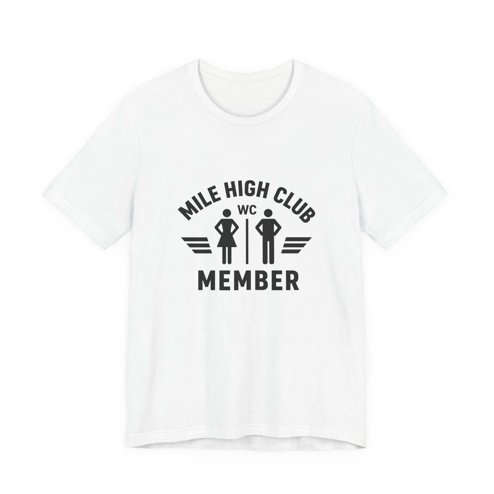 Mile High Club Member - Unisex Jersey Tee