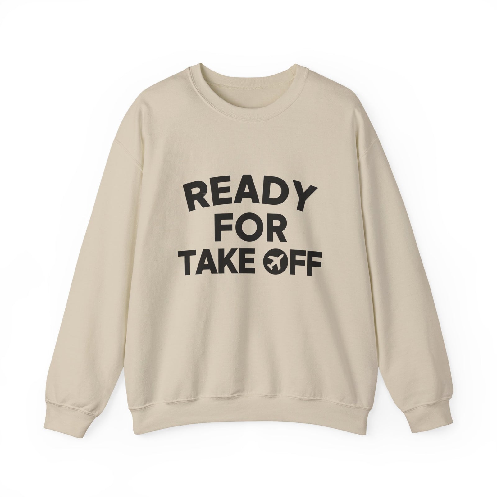 Ready for Takeoff Crewneck Sweatshirt - Travel Inspiring Cozy Apparel