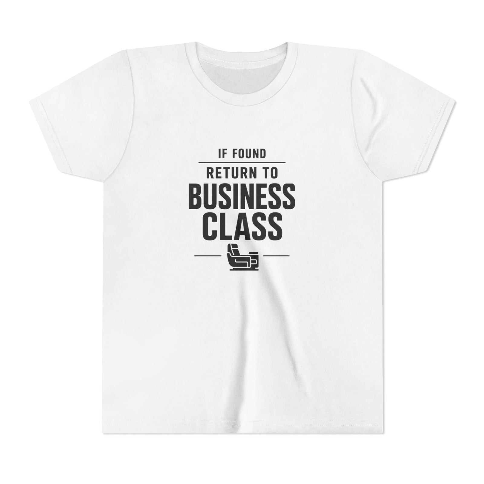 If Found: Return to Business Class - Unisex Youth Short Sleeve Tee