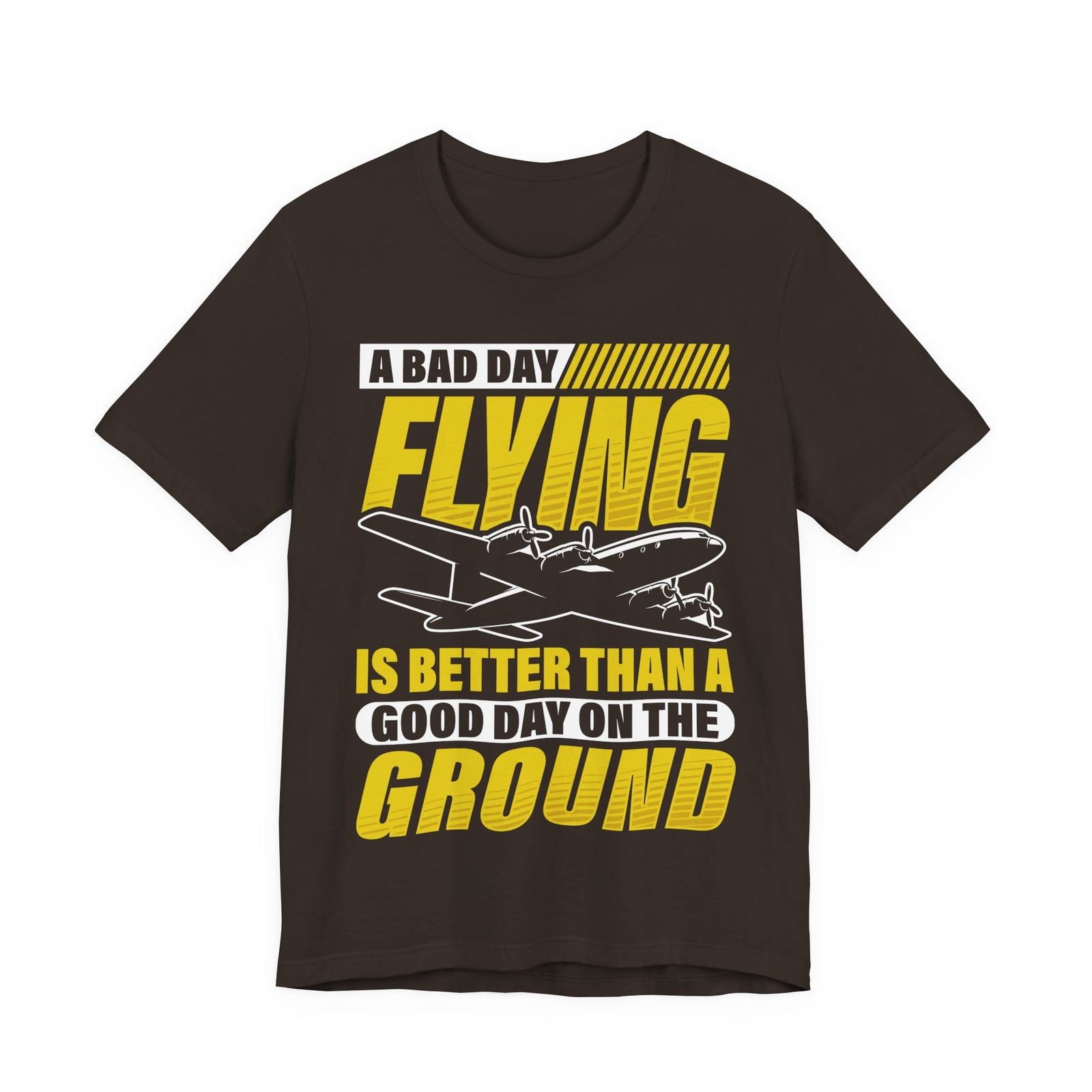 A Bad Day Flying - Unisex Jersey Tee