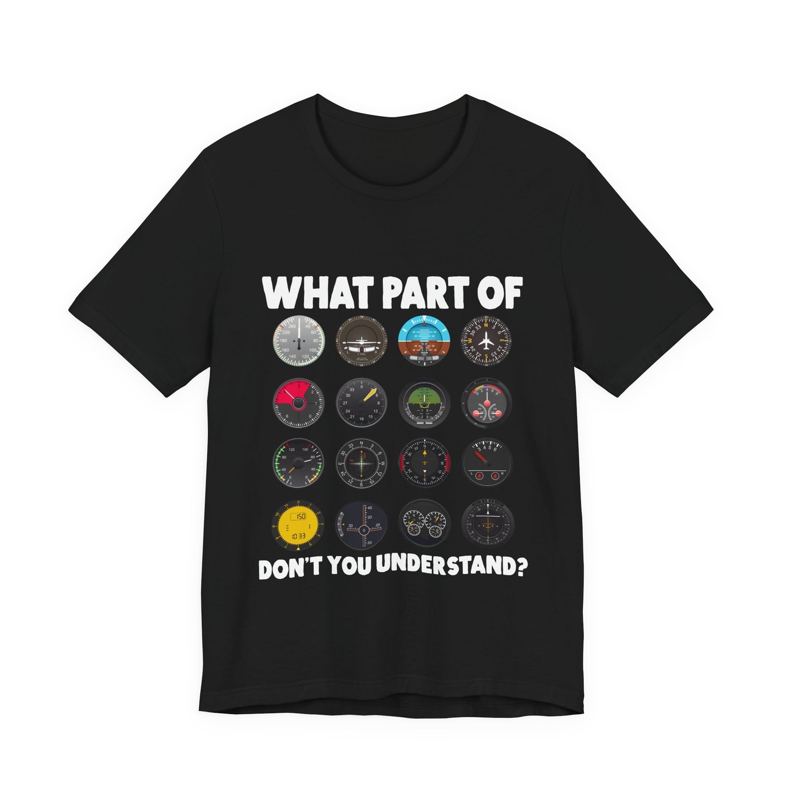 What Part Of Don't You Understand? - Unisex Jersey Tee