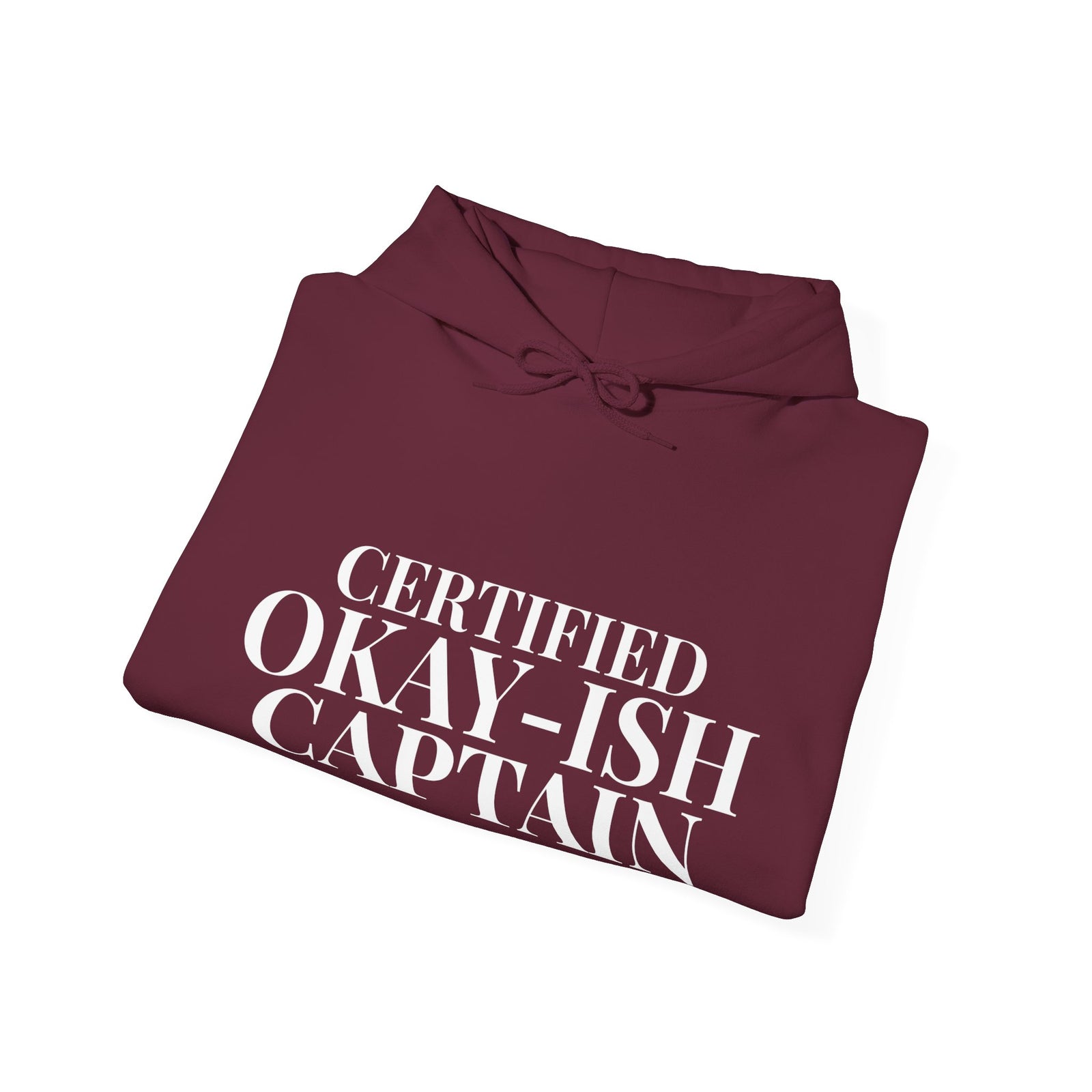 Certified Okay-ish Captain - Pullover Hoodie