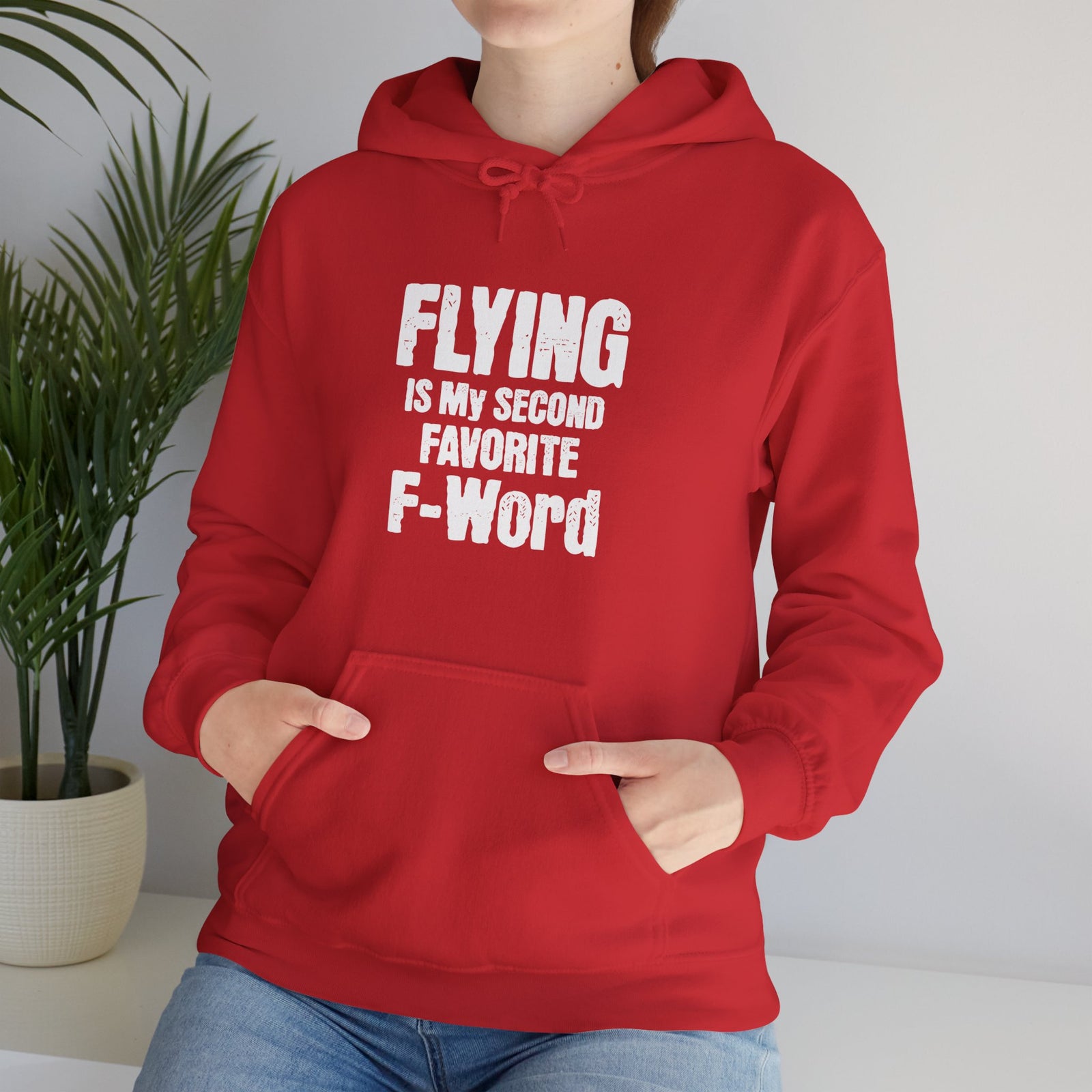 Flying Is My Second Favrite Word - Pullover Hoodie
