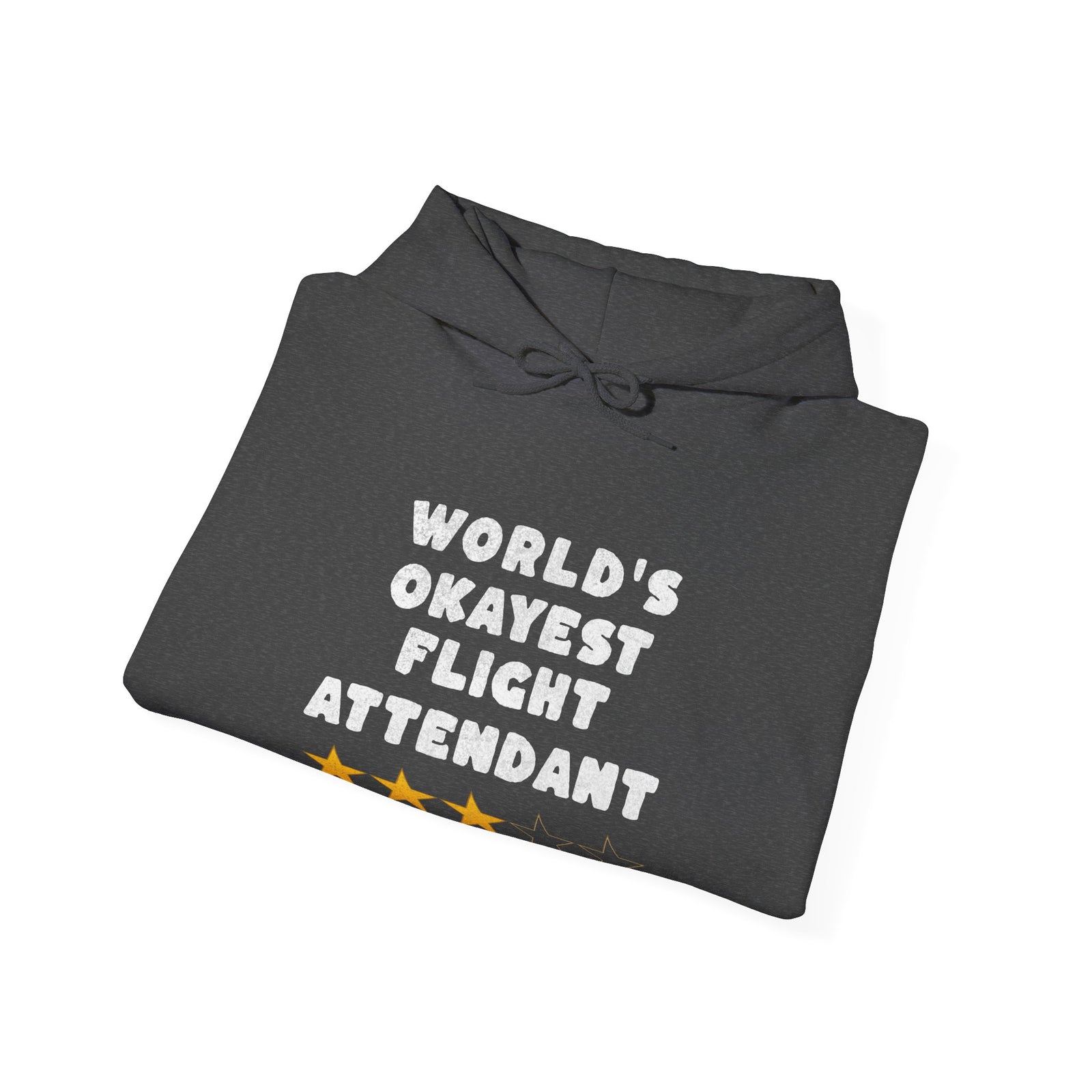 Worlds Okayest Flight Attendant - Pullover Hoodie
