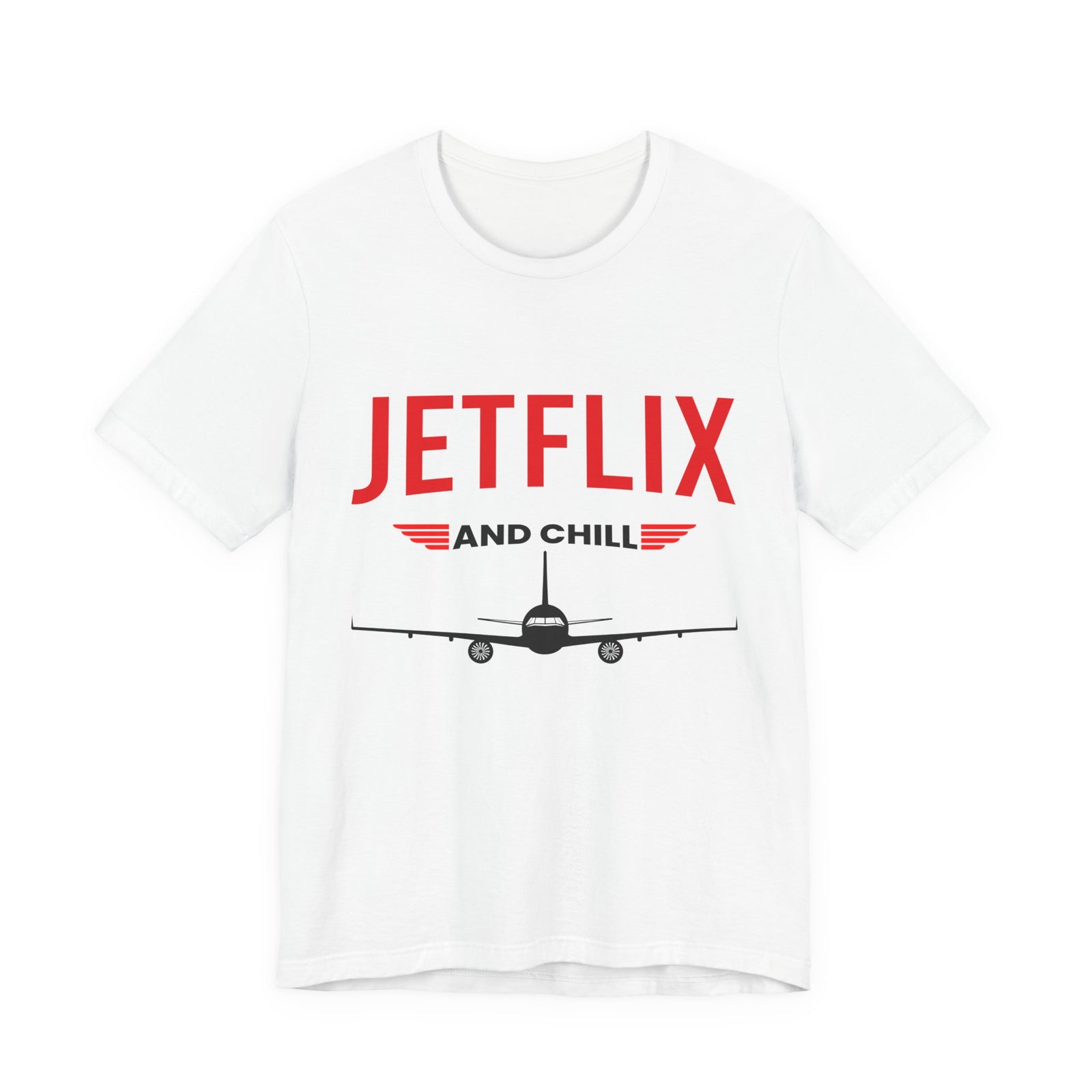 Jetflix And Chill - Unisex Jersey Tee