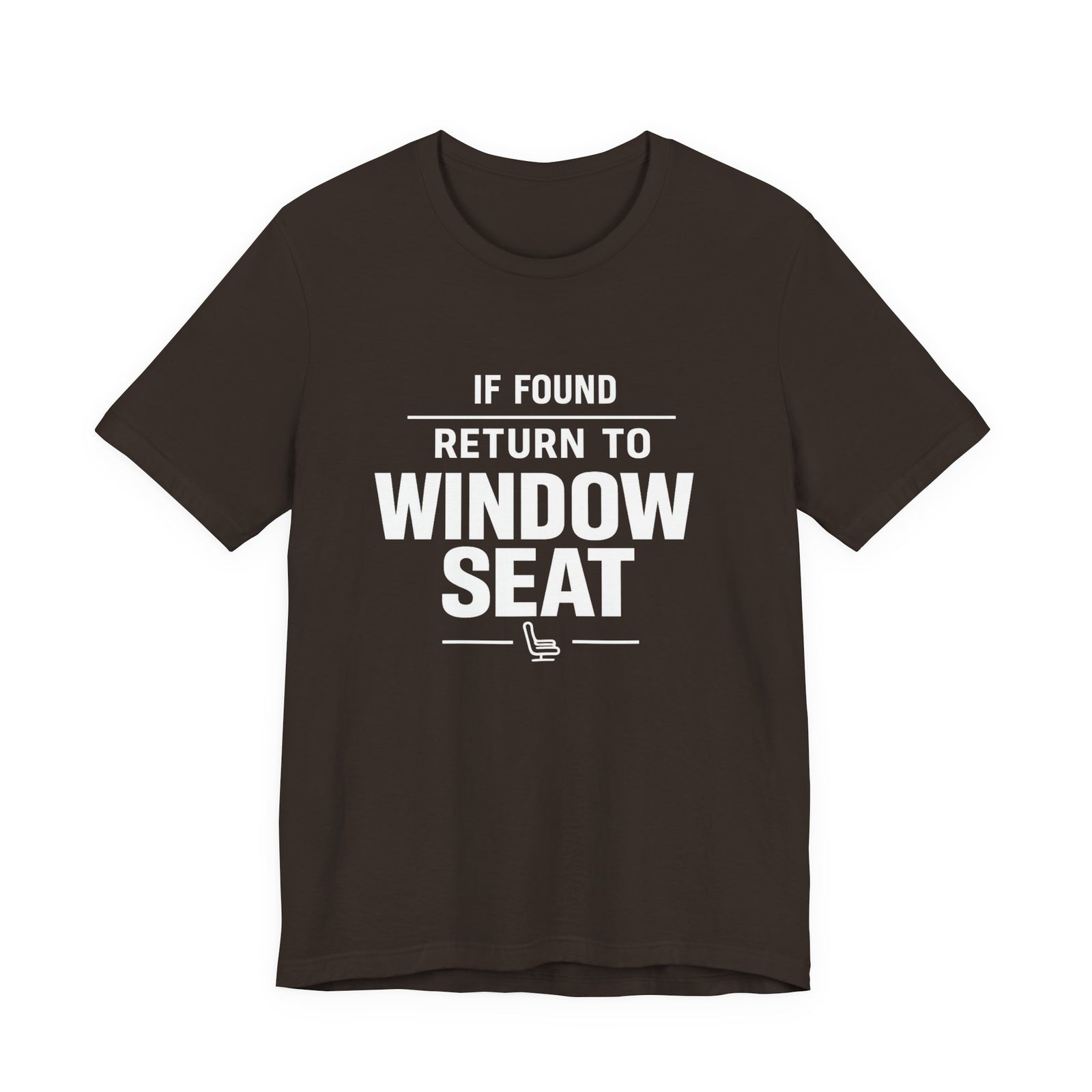 If Found Return to Window Seat - Unisex Jersey Tee