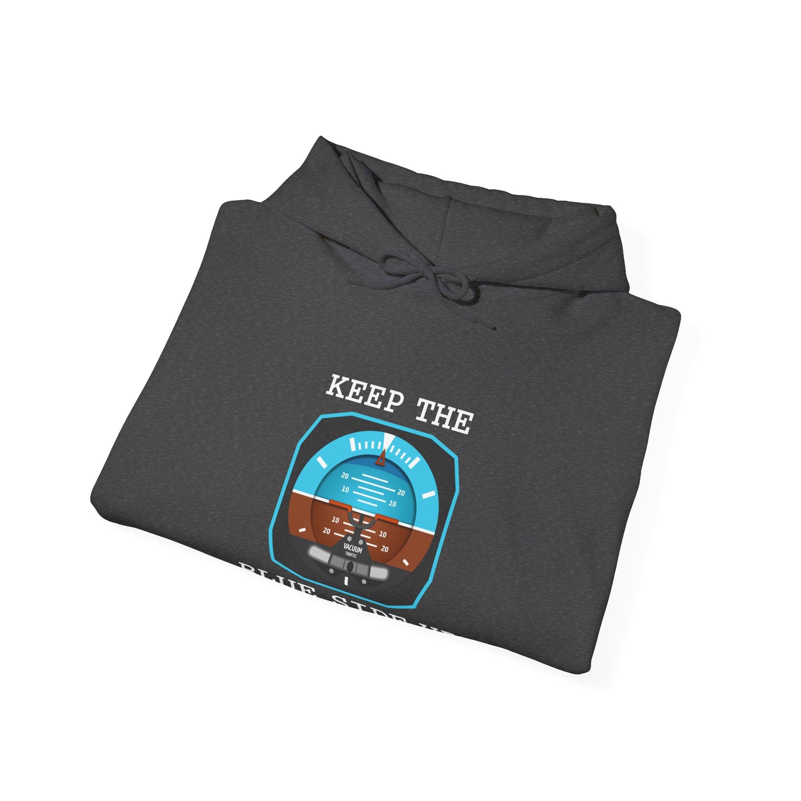 Keep The Blue Side Up - Unisex Pullover Hoodie