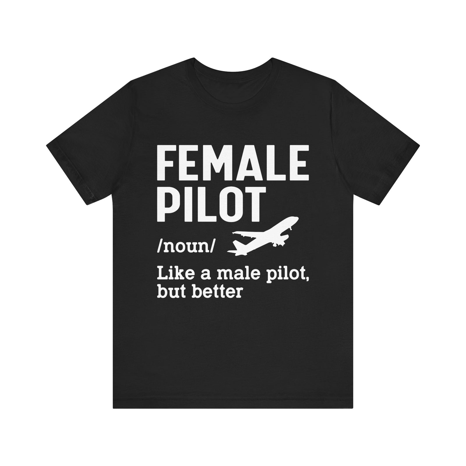 Female Pilot - Unisex Jersey Tee