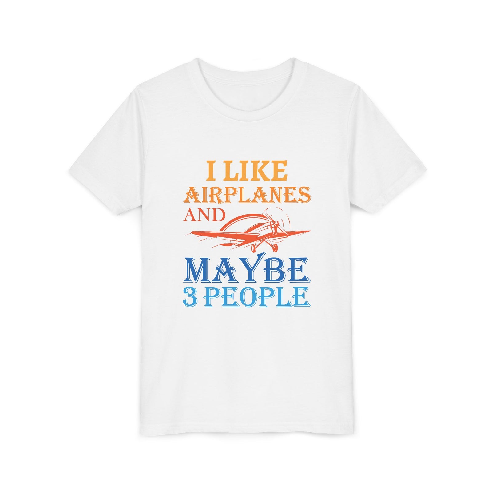 I Like Airplanes And Maybe 3 People - Unisex Youth Short Sleeve Tee