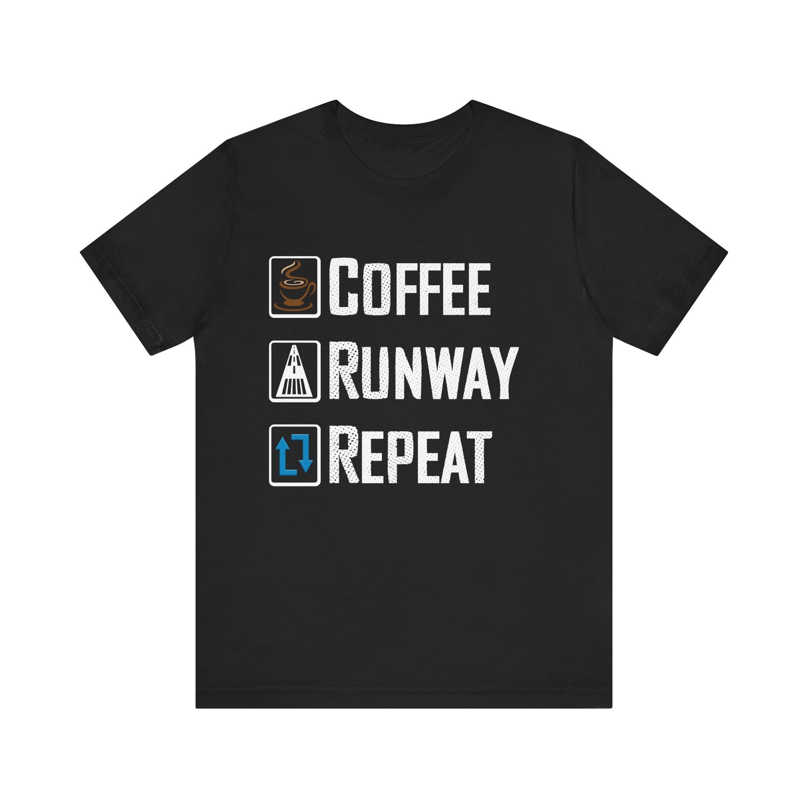 Coffee Runway Repeat - Unisex Jersey Tee