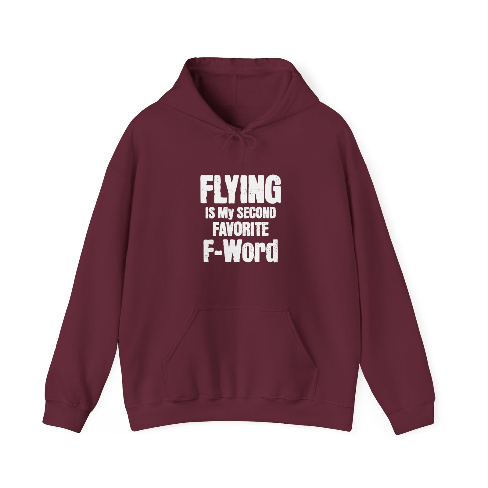 Flying Is My Second Favrite Word - Pullover Hoodie