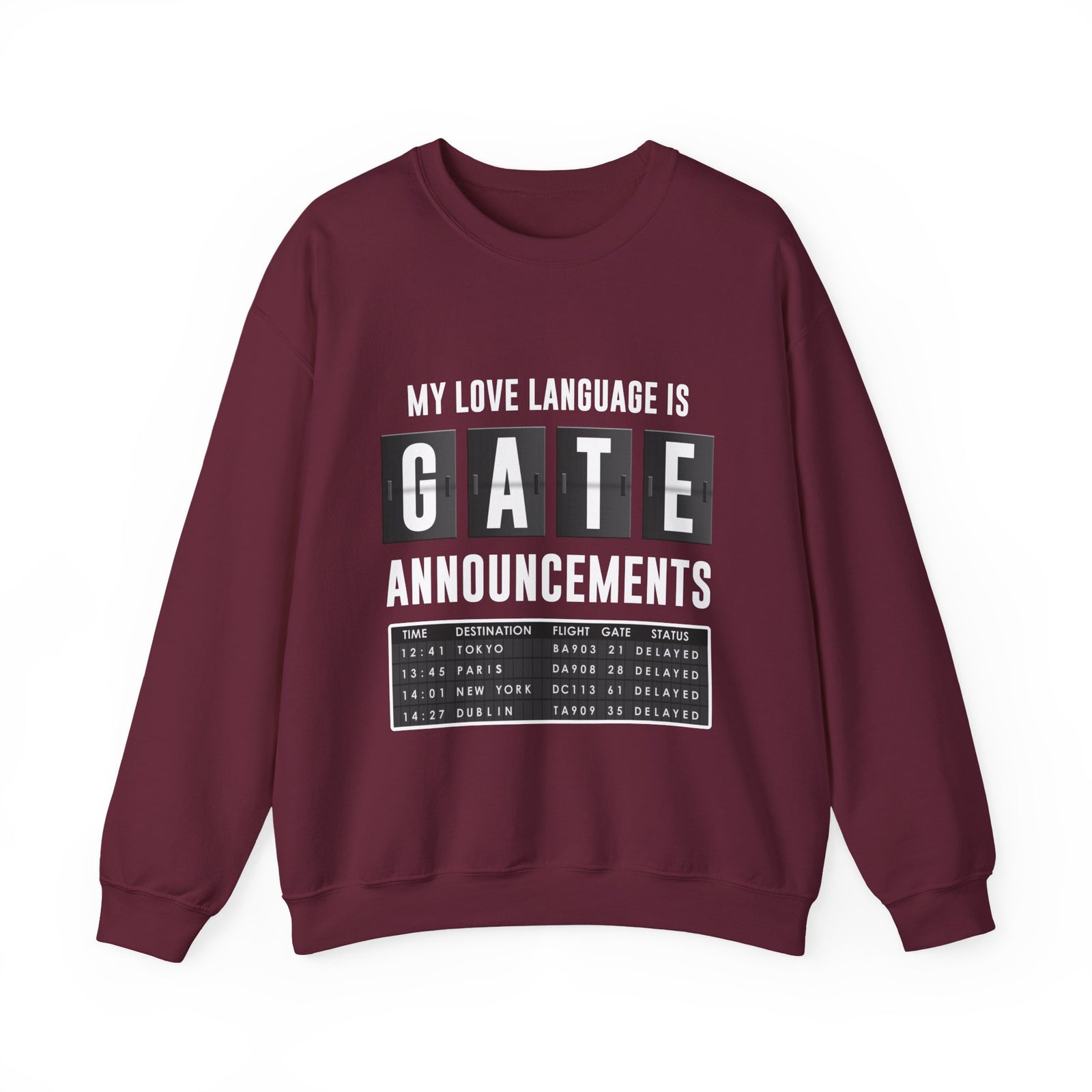 My Love Language Is Gate Announcement - Crewneck Sweatshirt