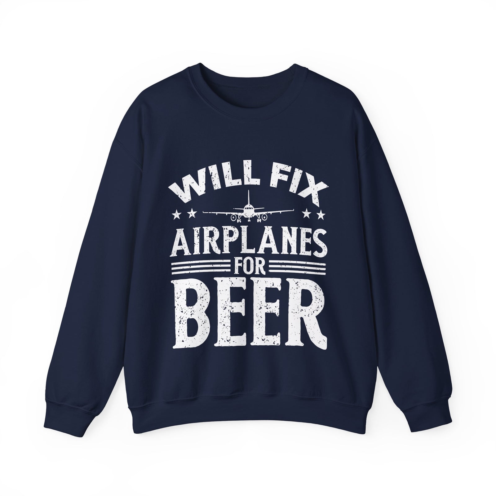 Will Fix Airplanes For Beer - Unisex Crewneck Sweatshirt