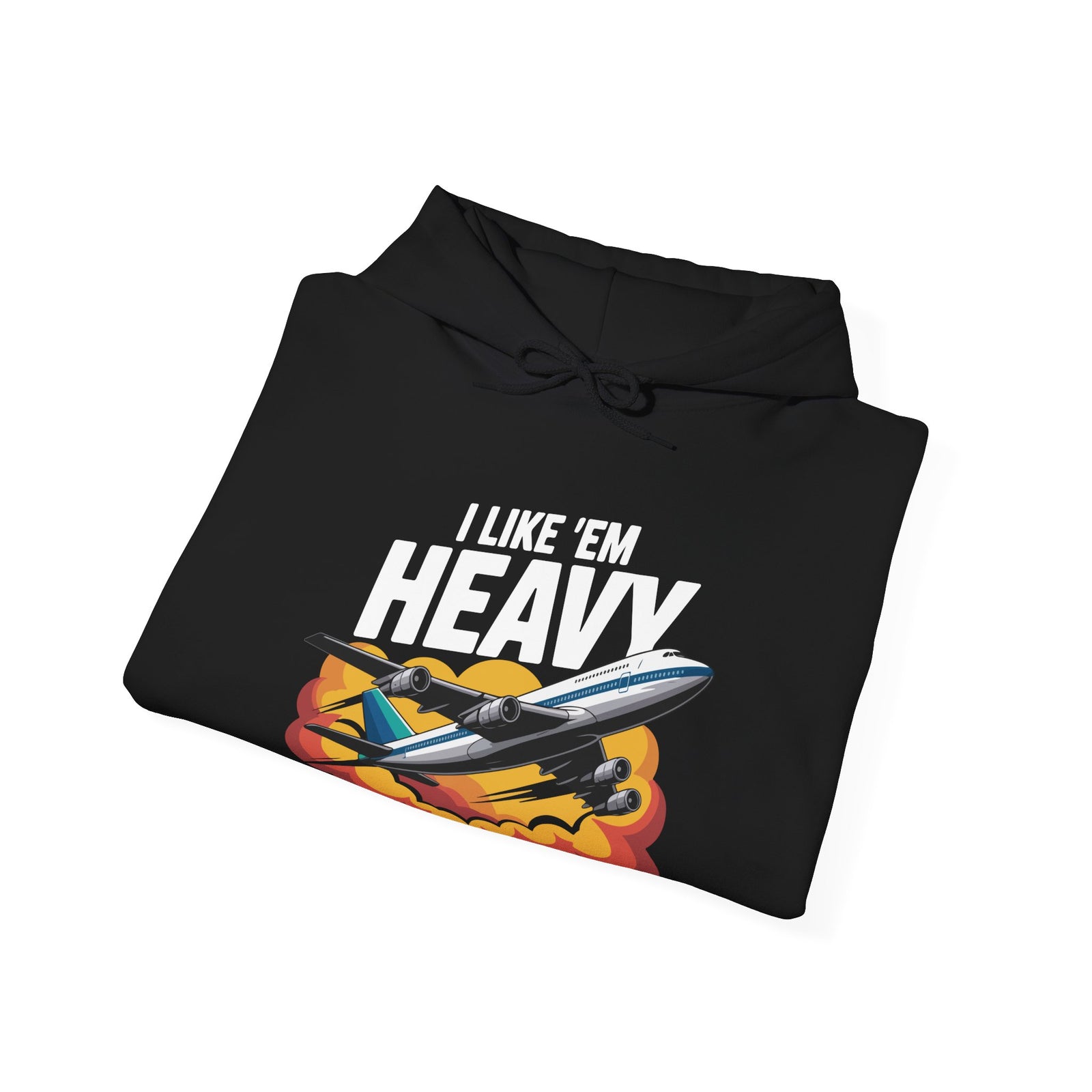 I like ‘Em Heavy - Pullover Hoodie