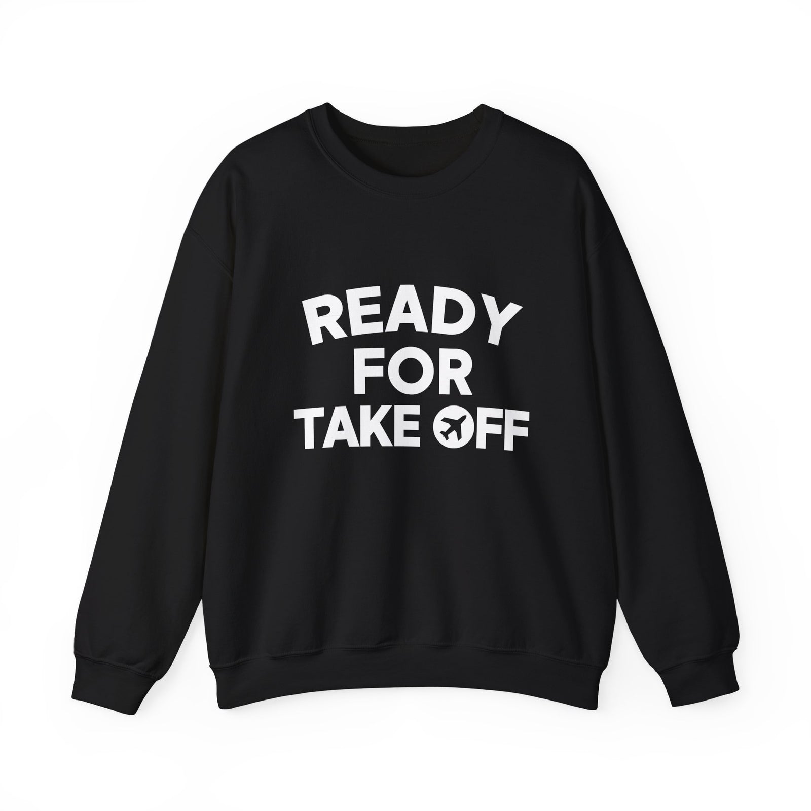 Ready for Takeoff Crewneck Sweatshirt - Travel Inspiring Cozy Apparel