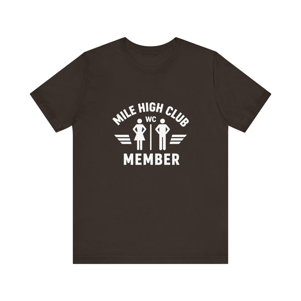 Mile High Club Member  - Unisex Jersey Tee