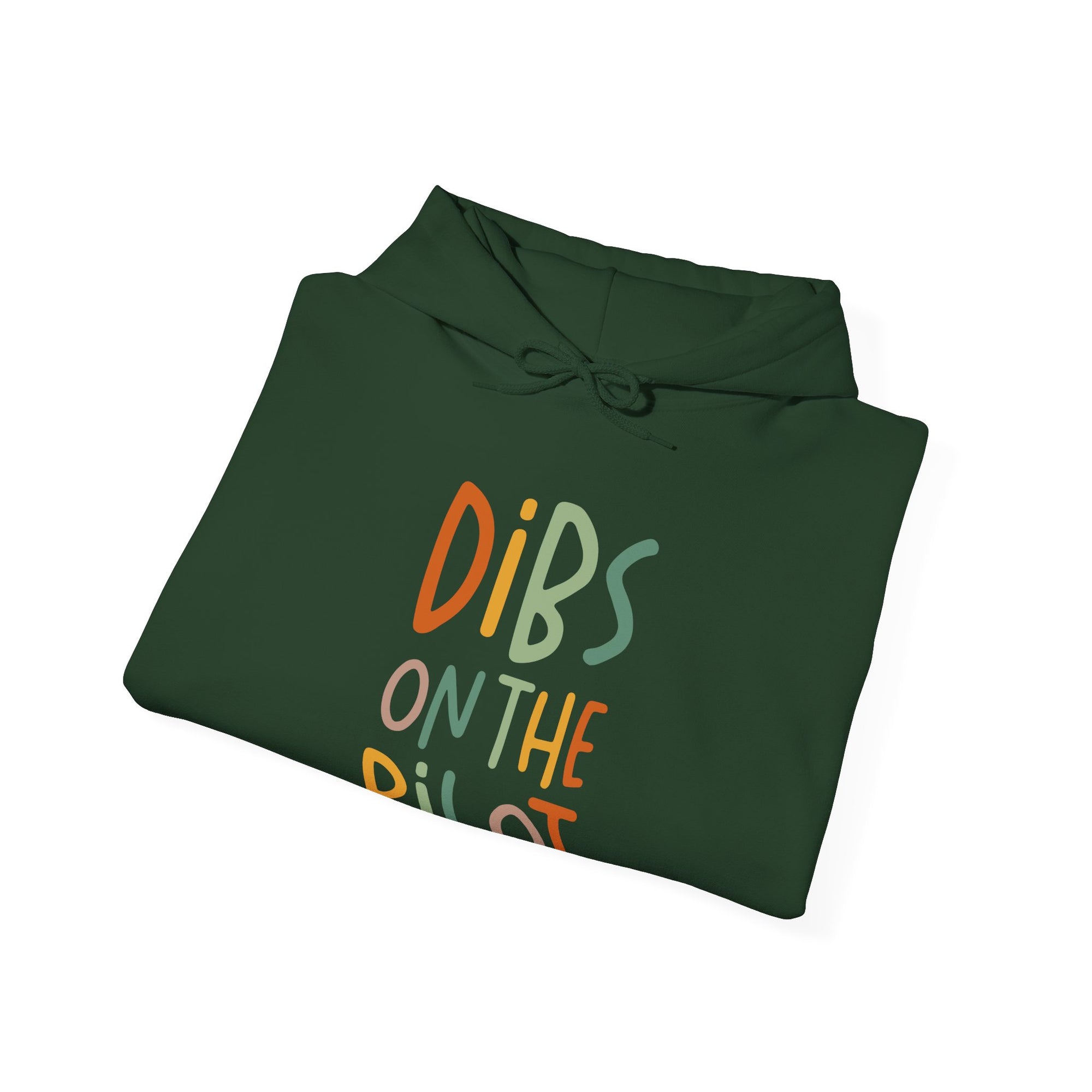 Dibs On The Pilot  - Pullover Hoodie