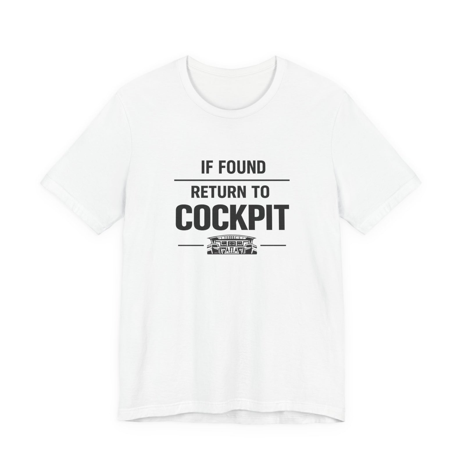 If Found Return to the Cockpit - Unisex Jersey Tee