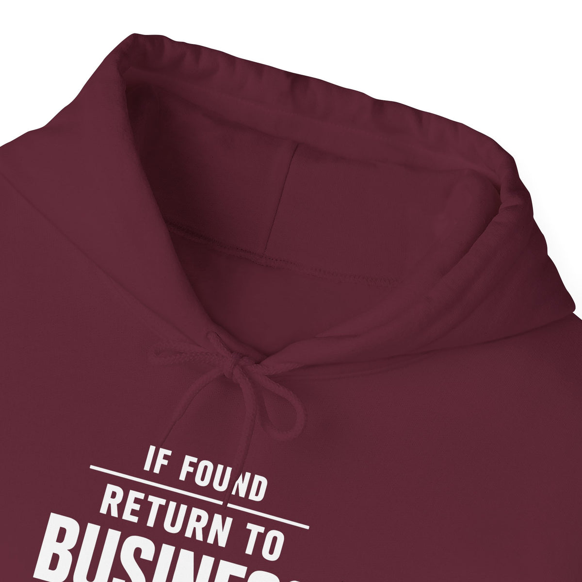 If Found: Return to Business Class - Pullover Hoodie