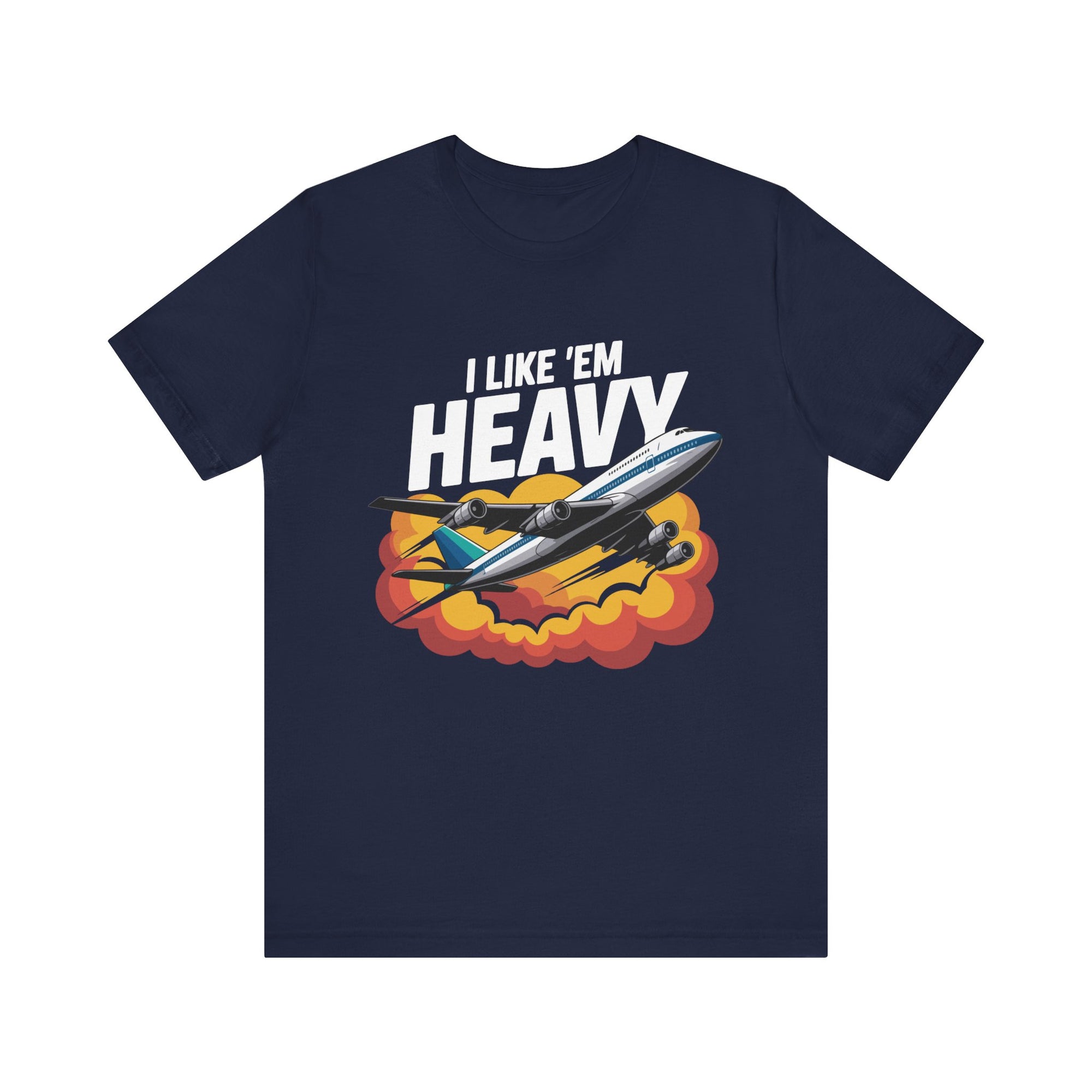 I like 'Em Heavy  - Unisex Jersey Tee