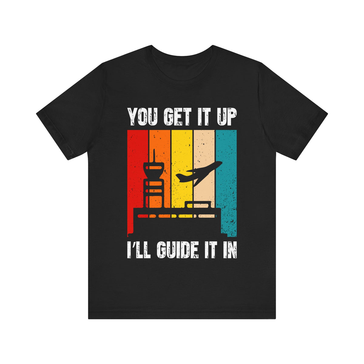 You Get It Up I'll Guide It In  - Unisex Jersey Tee
