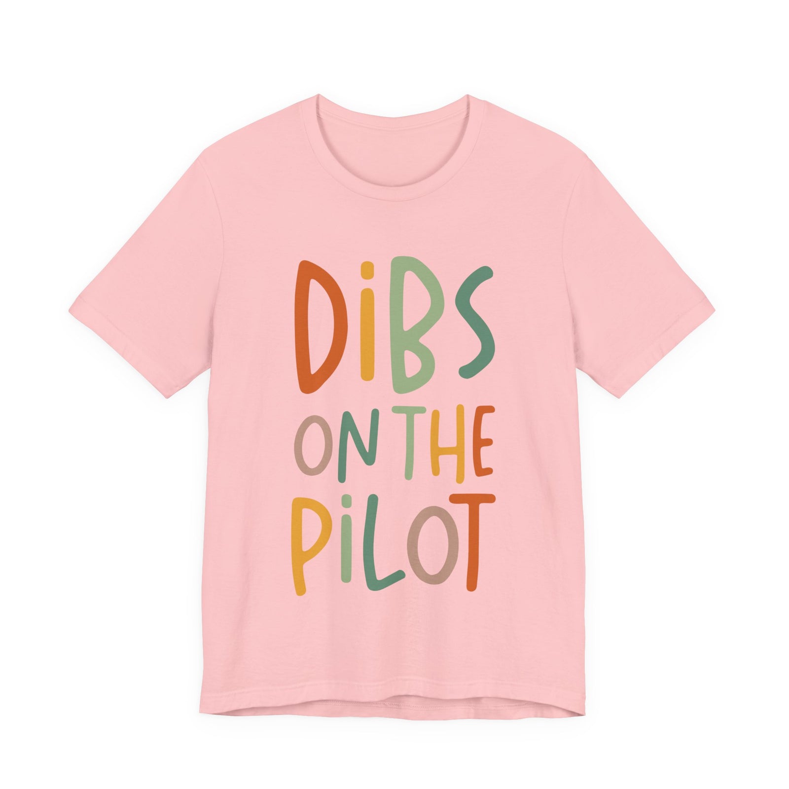 Dibs On The Pilot Unisex Jersey Tee - Perfect for Aviation Enthusiasts