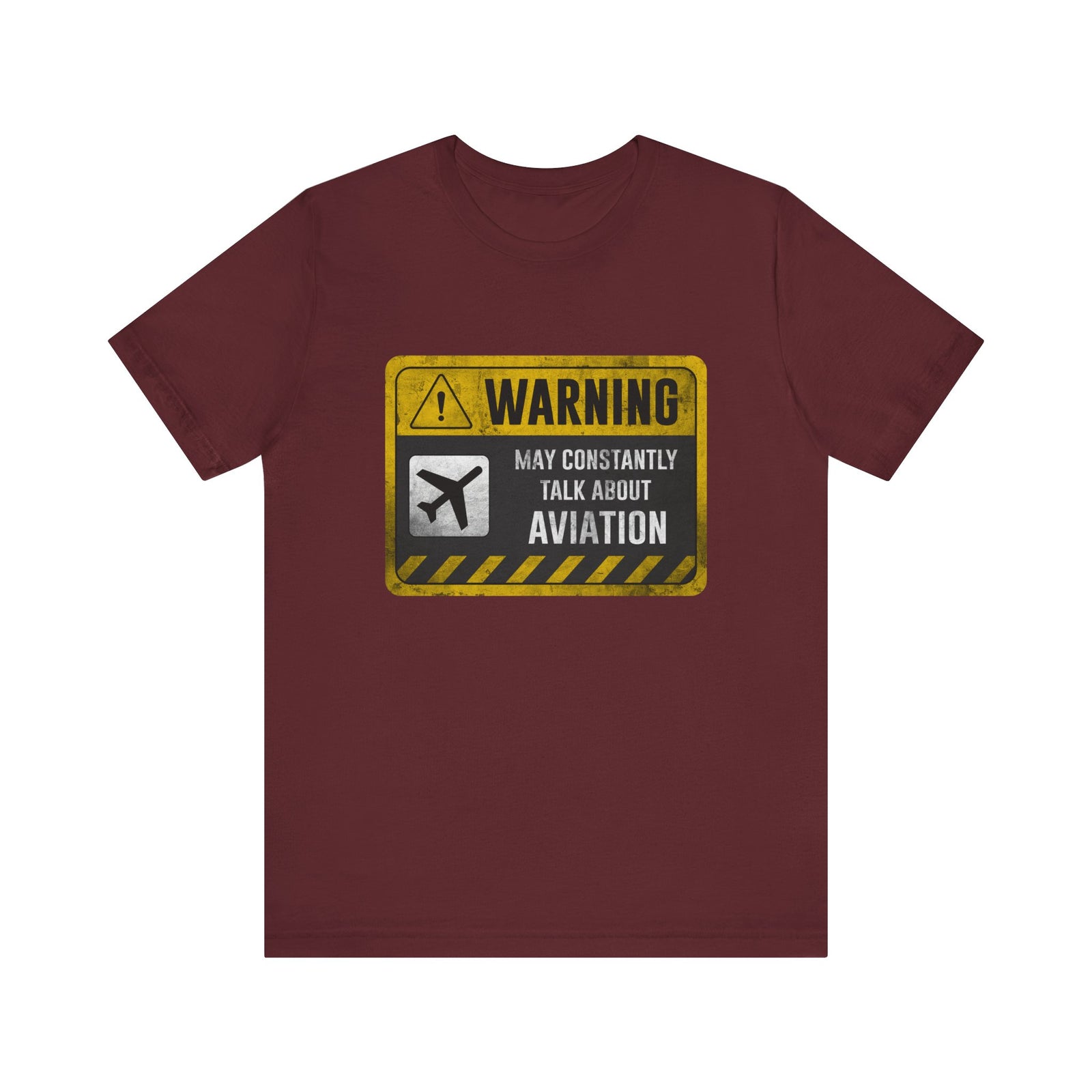 Warning May Constantly Talk About Aviation - Unisex Jersey Tee