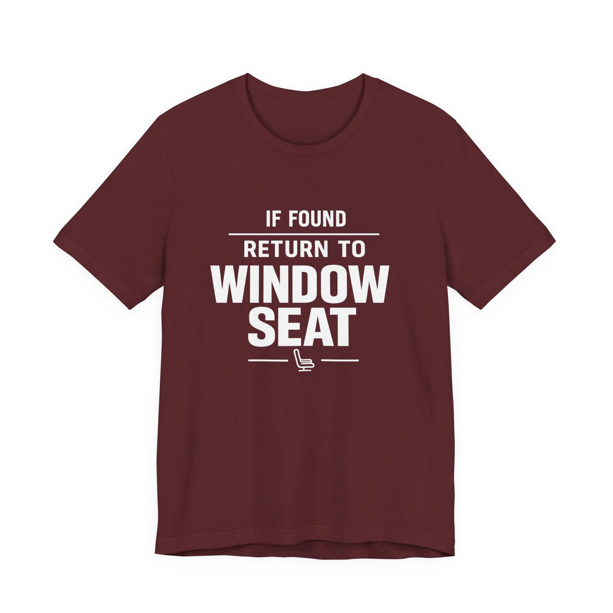 If Found Return to Window Seat - Unisex Jersey Tee
