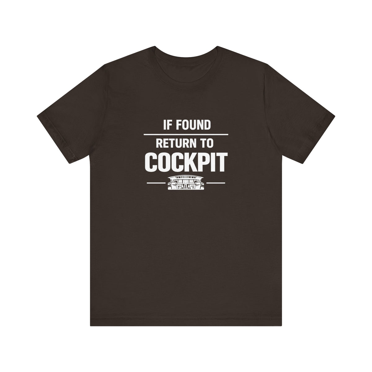 If Found Return to the Cockpit - Unisex Jersey Tee