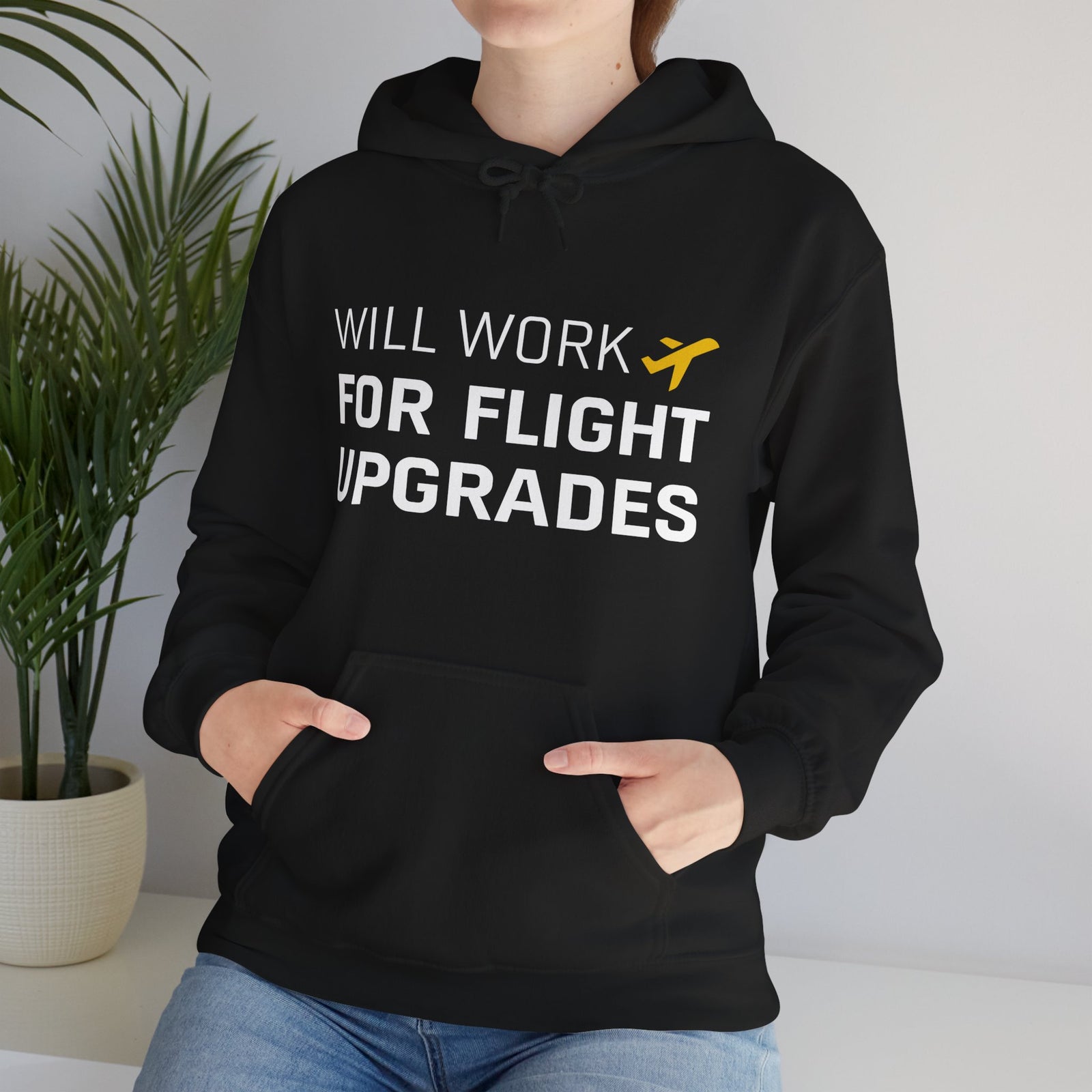 Will Work For Flight Upgrades - Pullover Hoodie